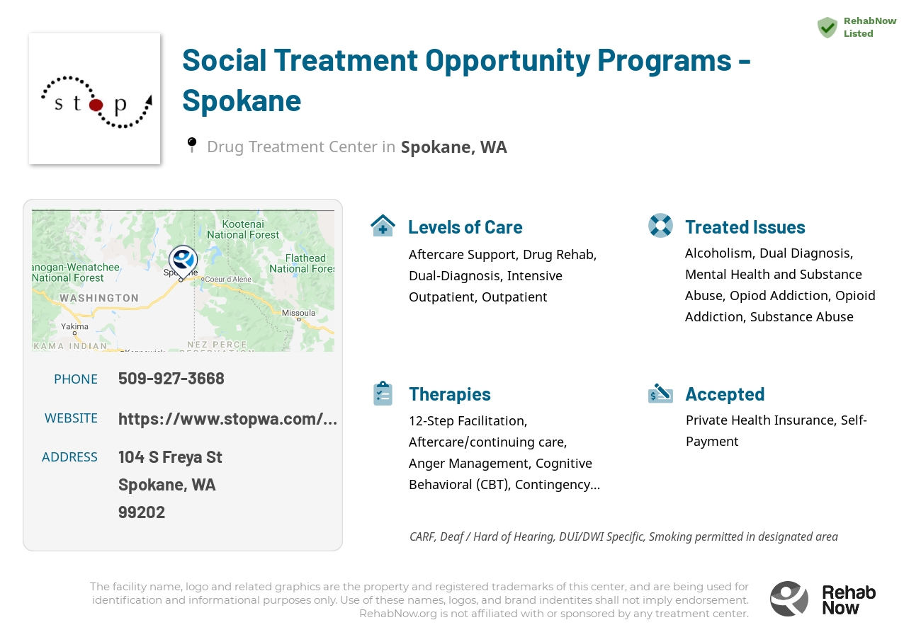 Helpful reference information for Social Treatment Opportunity Programs - Spokane, a drug treatment center in Washington located at: 104 S Freya St, Spokane, WA 99202, including phone numbers, official website, and more. Listed briefly is an overview of Levels of Care, Therapies Offered, Issues Treated, and accepted forms of Payment Methods.