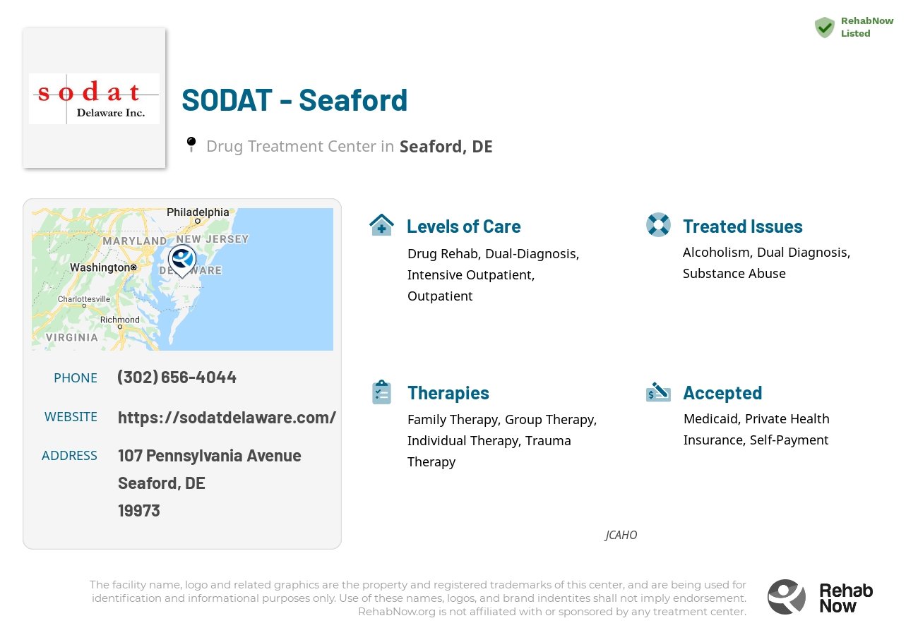 Helpful reference information for SODAT - Seaford, a drug treatment center in Delaware located at: 107 Pennsylvania Avenue, Seaford, DE, 19973, including phone numbers, official website, and more. Listed briefly is an overview of Levels of Care, Therapies Offered, Issues Treated, and accepted forms of Payment Methods.