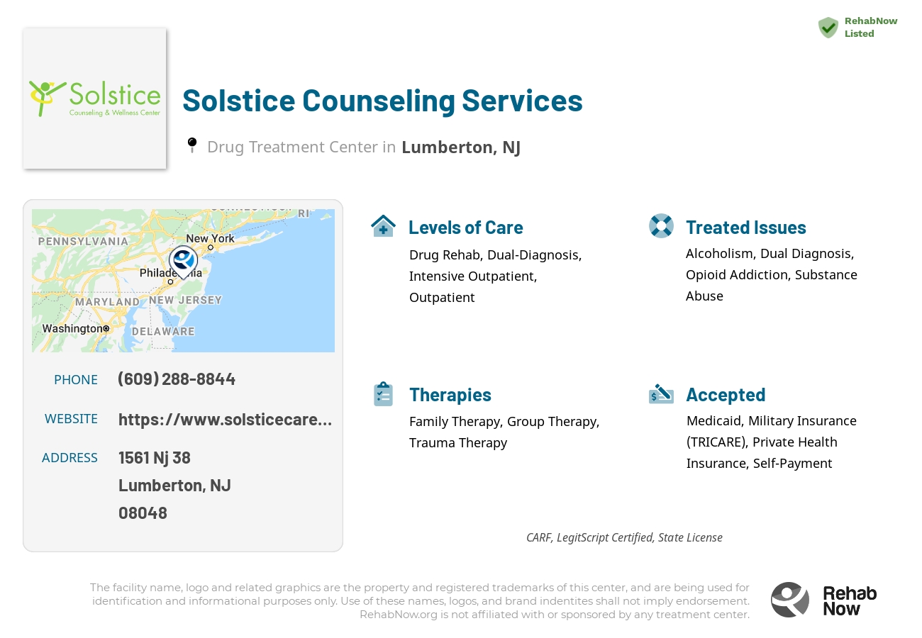 Helpful reference information for Solstice Counseling Services, a drug treatment center in New Jersey located at: 1561 Nj 38, Lumberton, NJ 08048, including phone numbers, official website, and more. Listed briefly is an overview of Levels of Care, Therapies Offered, Issues Treated, and accepted forms of Payment Methods.