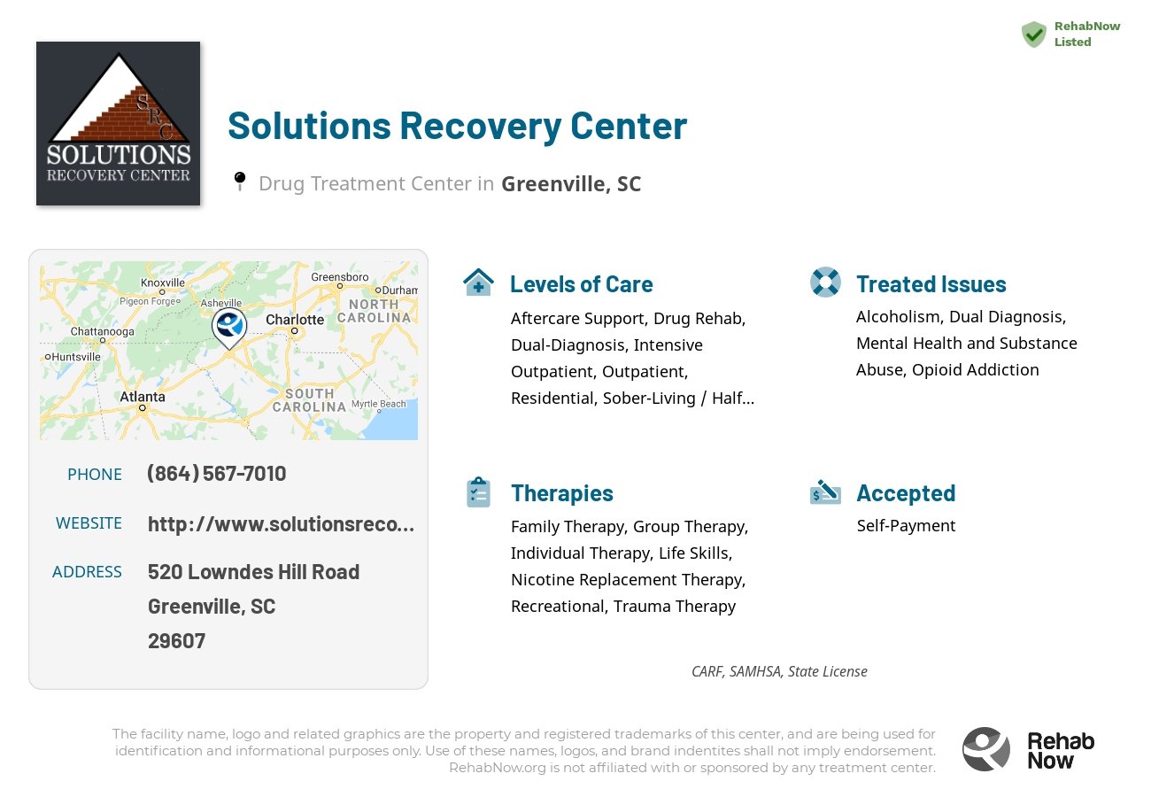 Helpful reference information for Solutions Recovery Center, a drug treatment center in South Carolina located at: 520 520 Lowndes Hill Road, Greenville, SC 29607, including phone numbers, official website, and more. Listed briefly is an overview of Levels of Care, Therapies Offered, Issues Treated, and accepted forms of Payment Methods.