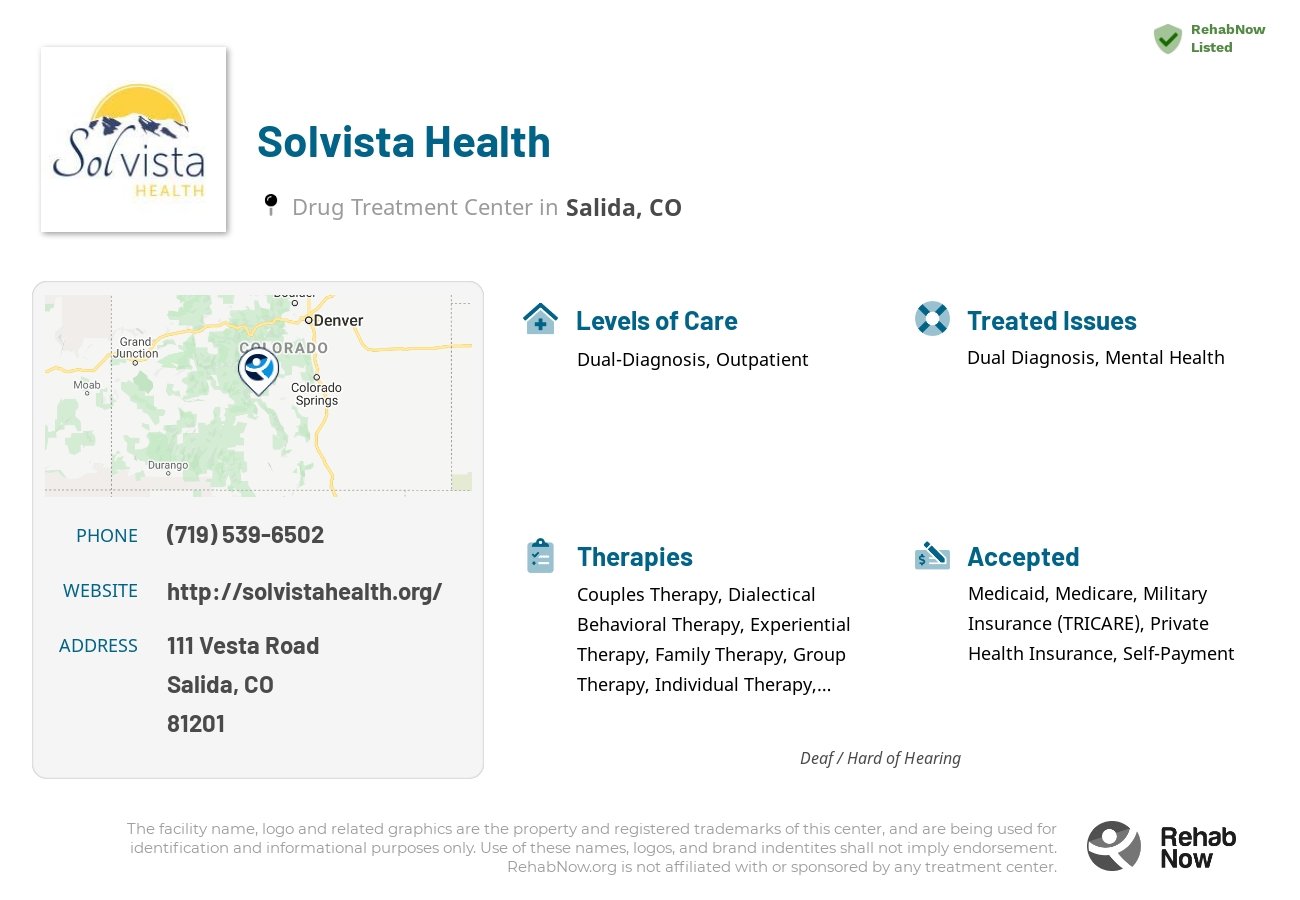 Helpful reference information for Solvista Health, a drug treatment center in Colorado located at: 111 Vesta Road, Salida, CO, 81201, including phone numbers, official website, and more. Listed briefly is an overview of Levels of Care, Therapies Offered, Issues Treated, and accepted forms of Payment Methods.
