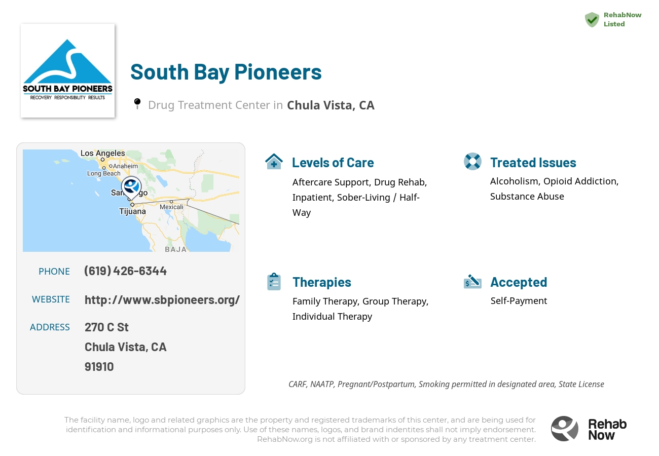 Helpful reference information for South Bay Pioneers, a drug treatment center in California located at: 270 C St, Chula Vista, CA 91910, including phone numbers, official website, and more. Listed briefly is an overview of Levels of Care, Therapies Offered, Issues Treated, and accepted forms of Payment Methods.