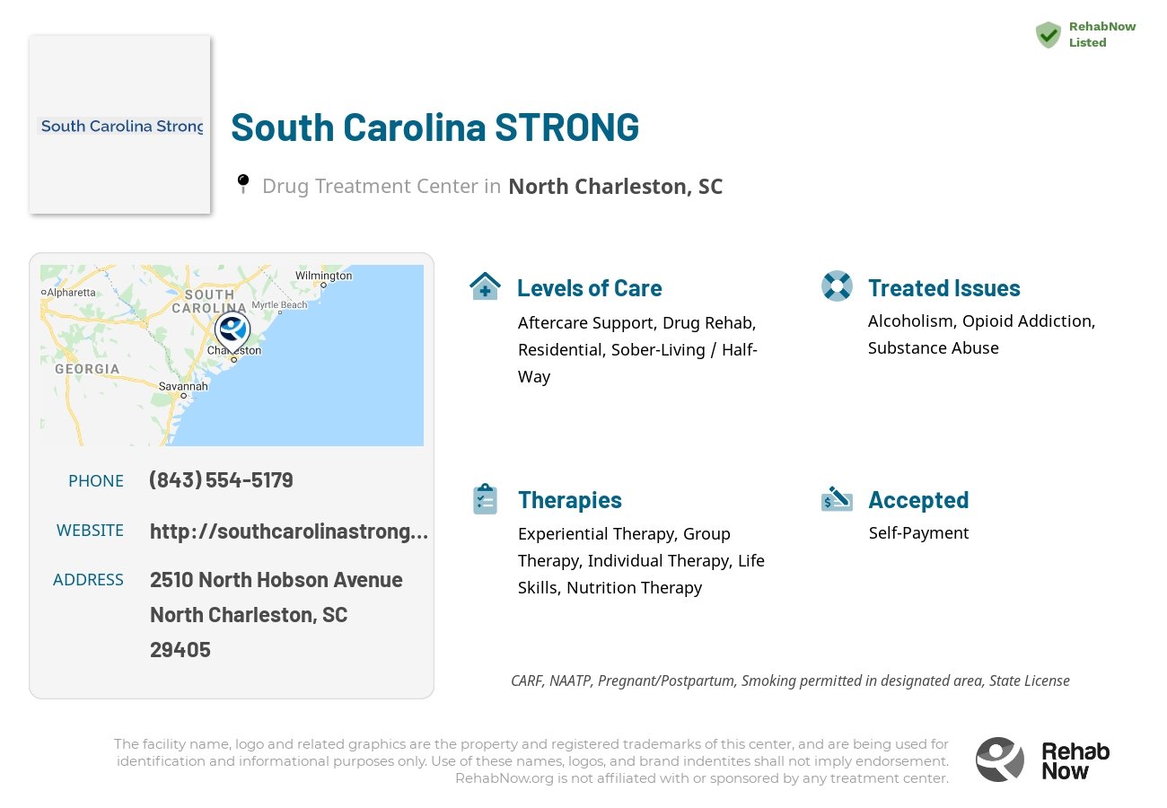Helpful reference information for South Carolina STRONG, a drug treatment center in South Carolina located at: 2510 2510 North Hobson Avenue, North Charleston, SC 29405, including phone numbers, official website, and more. Listed briefly is an overview of Levels of Care, Therapies Offered, Issues Treated, and accepted forms of Payment Methods.