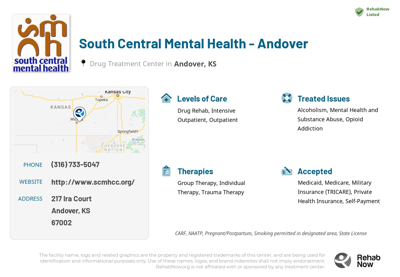 Helpful reference information for South Central Mental Health - Andover, a drug treatment center in Kansas located at: 217 Ira Court, Andover, KS, 67002, including phone numbers, official website, and more. Listed briefly is an overview of Levels of Care, Therapies Offered, Issues Treated, and accepted forms of Payment Methods.