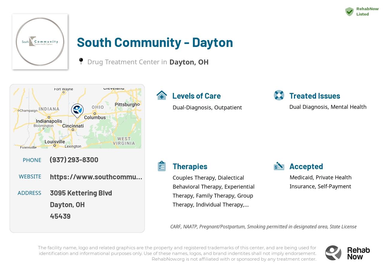 Helpful reference information for South Community - Dayton, a drug treatment center in Ohio located at: 3095 Kettering Blvd, Dayton, OH 45439, including phone numbers, official website, and more. Listed briefly is an overview of Levels of Care, Therapies Offered, Issues Treated, and accepted forms of Payment Methods.