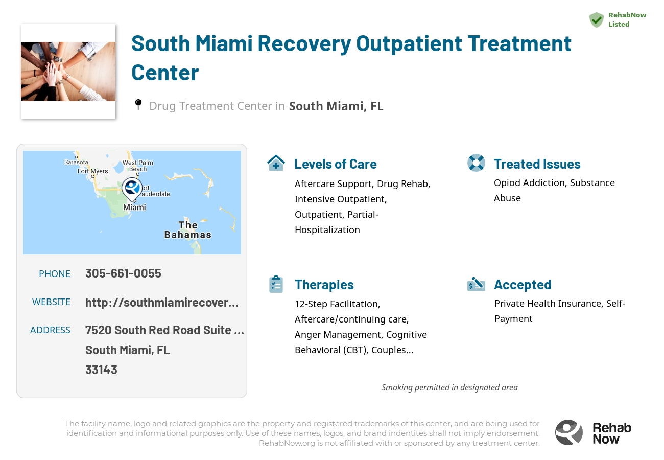 Helpful reference information for South Miami Recovery Outpatient Treatment Center, a drug treatment center in Florida located at: 7520 South Red Road Suite E-1, South Miami, FL 33143, including phone numbers, official website, and more. Listed briefly is an overview of Levels of Care, Therapies Offered, Issues Treated, and accepted forms of Payment Methods.