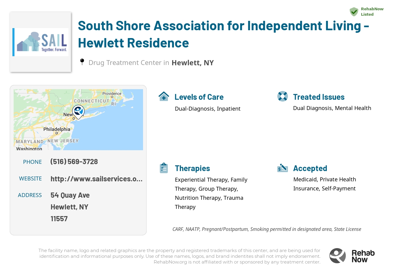 Helpful reference information for South Shore Association for Independent Living - Hewlett Residence, a drug treatment center in New York located at: 54 Quay Ave, Hewlett, NY 11557, including phone numbers, official website, and more. Listed briefly is an overview of Levels of Care, Therapies Offered, Issues Treated, and accepted forms of Payment Methods.