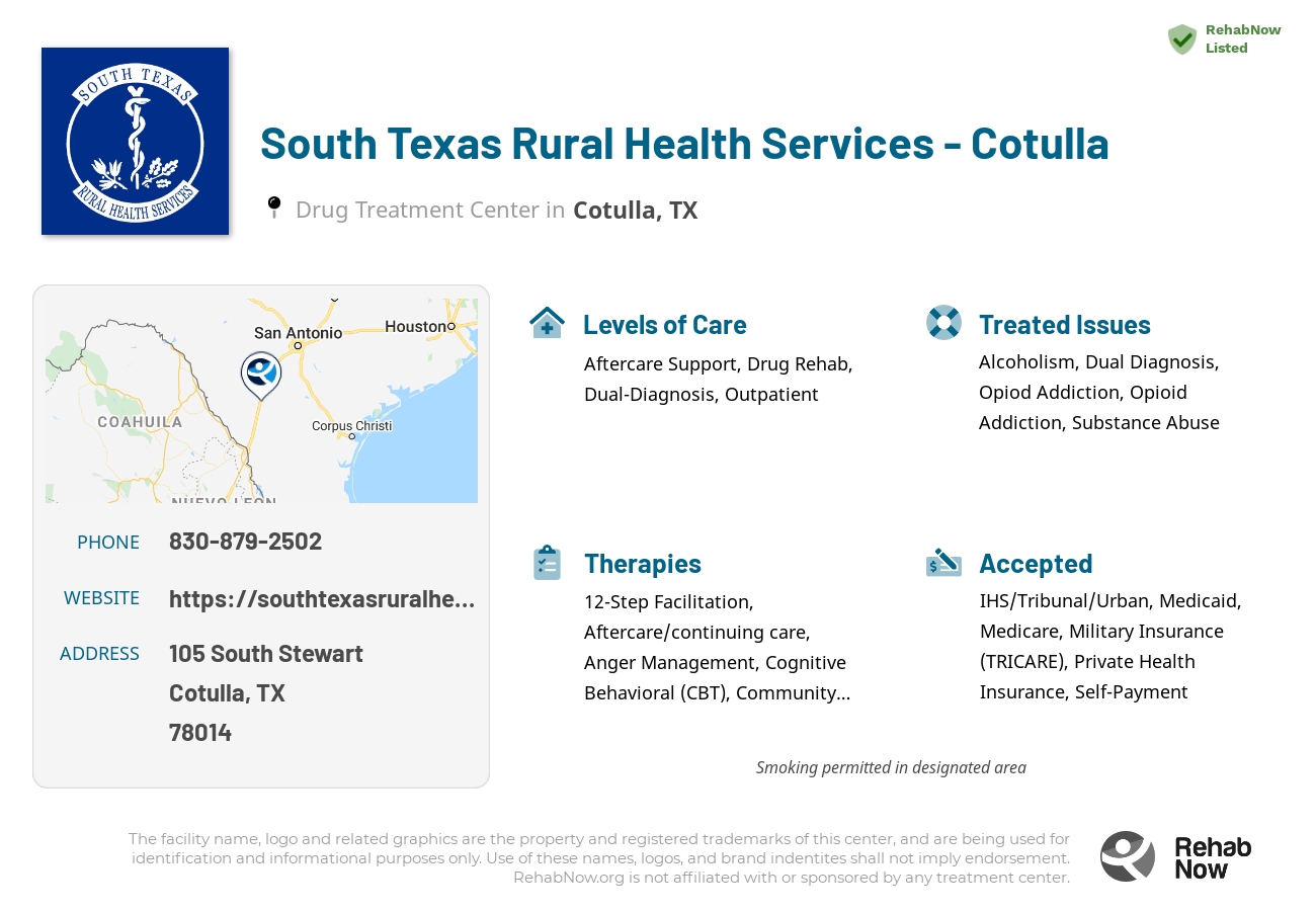 Helpful reference information for South Texas Rural Health Services - Cotulla, a drug treatment center in Texas located at: 105 South Stewart, Cotulla, TX, 78014, including phone numbers, official website, and more. Listed briefly is an overview of Levels of Care, Therapies Offered, Issues Treated, and accepted forms of Payment Methods.