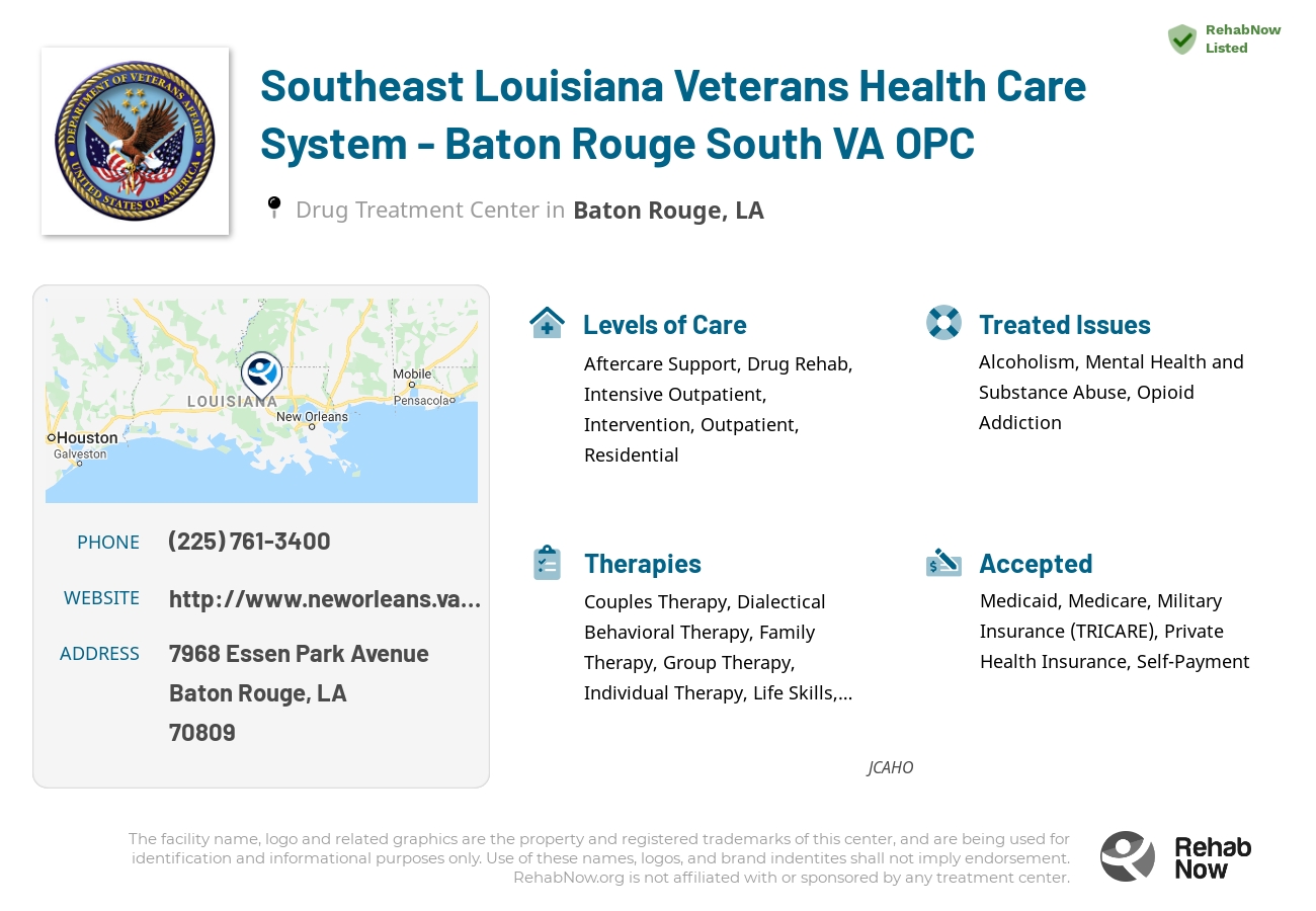 Helpful reference information for Southeast Louisiana Veterans Health Care System - Baton Rouge South VA OPC, a drug treatment center in Louisiana located at: 7968 Essen Park Avenue, Baton Rouge, LA, 70809, including phone numbers, official website, and more. Listed briefly is an overview of Levels of Care, Therapies Offered, Issues Treated, and accepted forms of Payment Methods.