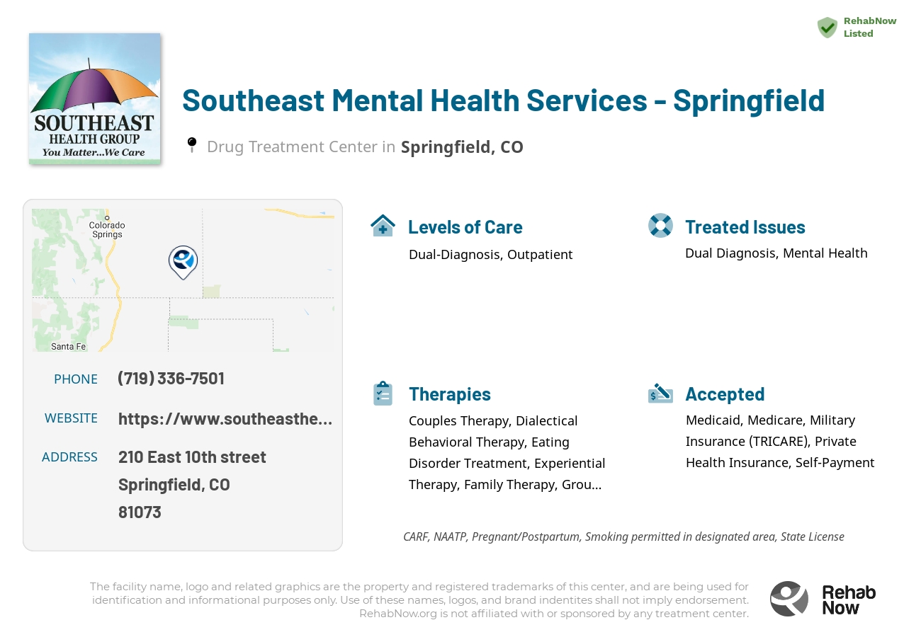 Helpful reference information for Southeast Mental Health Services - Springfield, a drug treatment center in Colorado located at: 210 210 East 10th street, Springfield, CO 81073, including phone numbers, official website, and more. Listed briefly is an overview of Levels of Care, Therapies Offered, Issues Treated, and accepted forms of Payment Methods.