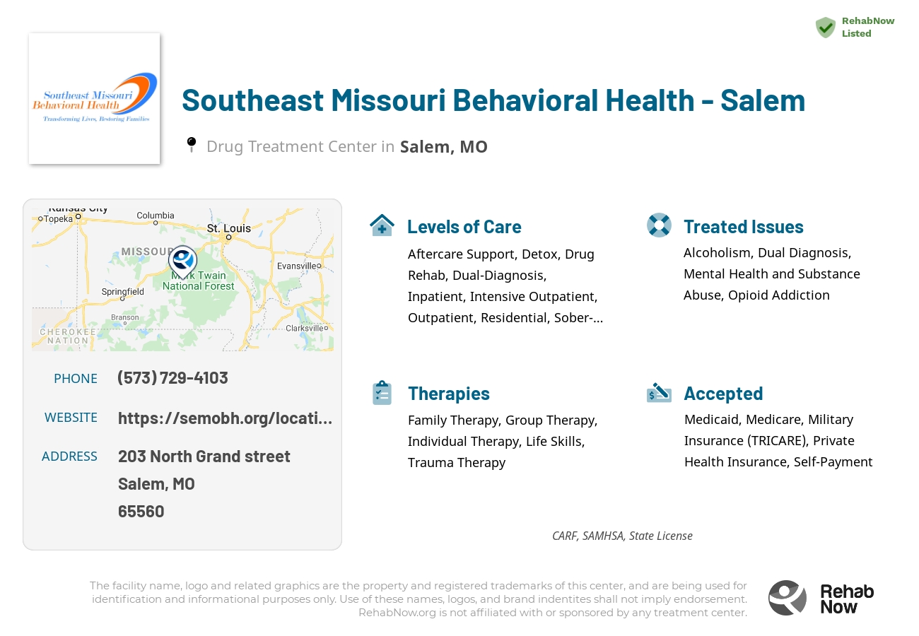Helpful reference information for Southeast Missouri Behavioral Health - Salem, a drug treatment center in Missouri located at: 203 North Grand street, Salem, MO, 65560, including phone numbers, official website, and more. Listed briefly is an overview of Levels of Care, Therapies Offered, Issues Treated, and accepted forms of Payment Methods.