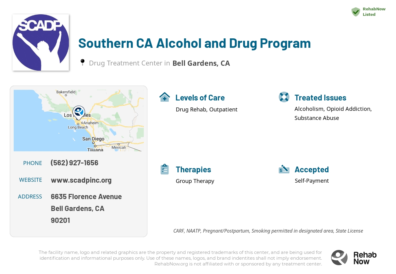 Helpful reference information for Southern CA Alcohol and Drug Program, a drug treatment center in California located at: 6635 Florence Avenue, Bell Gardens, CA, 90201, including phone numbers, official website, and more. Listed briefly is an overview of Levels of Care, Therapies Offered, Issues Treated, and accepted forms of Payment Methods.