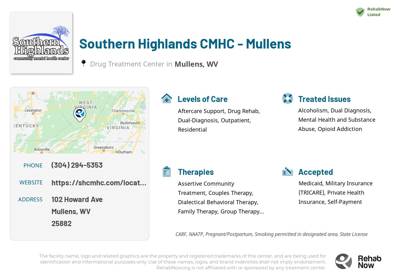 Helpful reference information for Southern Highlands CMHC - Mullens, a drug treatment center in West Virginia located at: 102 Howard Ave, Mullens, WV 25882, including phone numbers, official website, and more. Listed briefly is an overview of Levels of Care, Therapies Offered, Issues Treated, and accepted forms of Payment Methods.