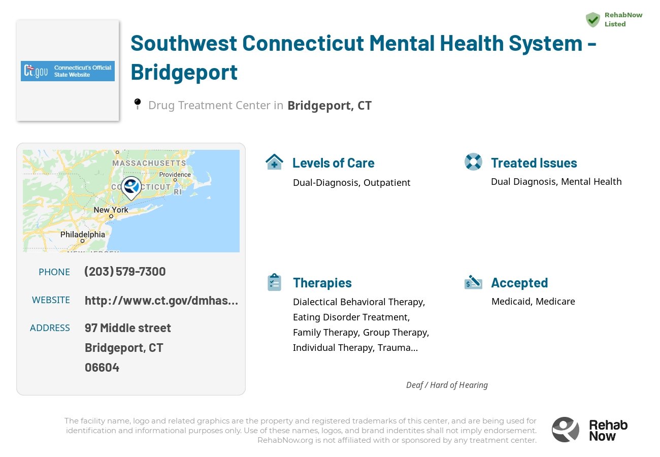 Helpful reference information for Southwest Connecticut Mental Health System - Bridgeport, a drug treatment center in Connecticut located at: 97 Middle street, Bridgeport, CT, 06604, including phone numbers, official website, and more. Listed briefly is an overview of Levels of Care, Therapies Offered, Issues Treated, and accepted forms of Payment Methods.