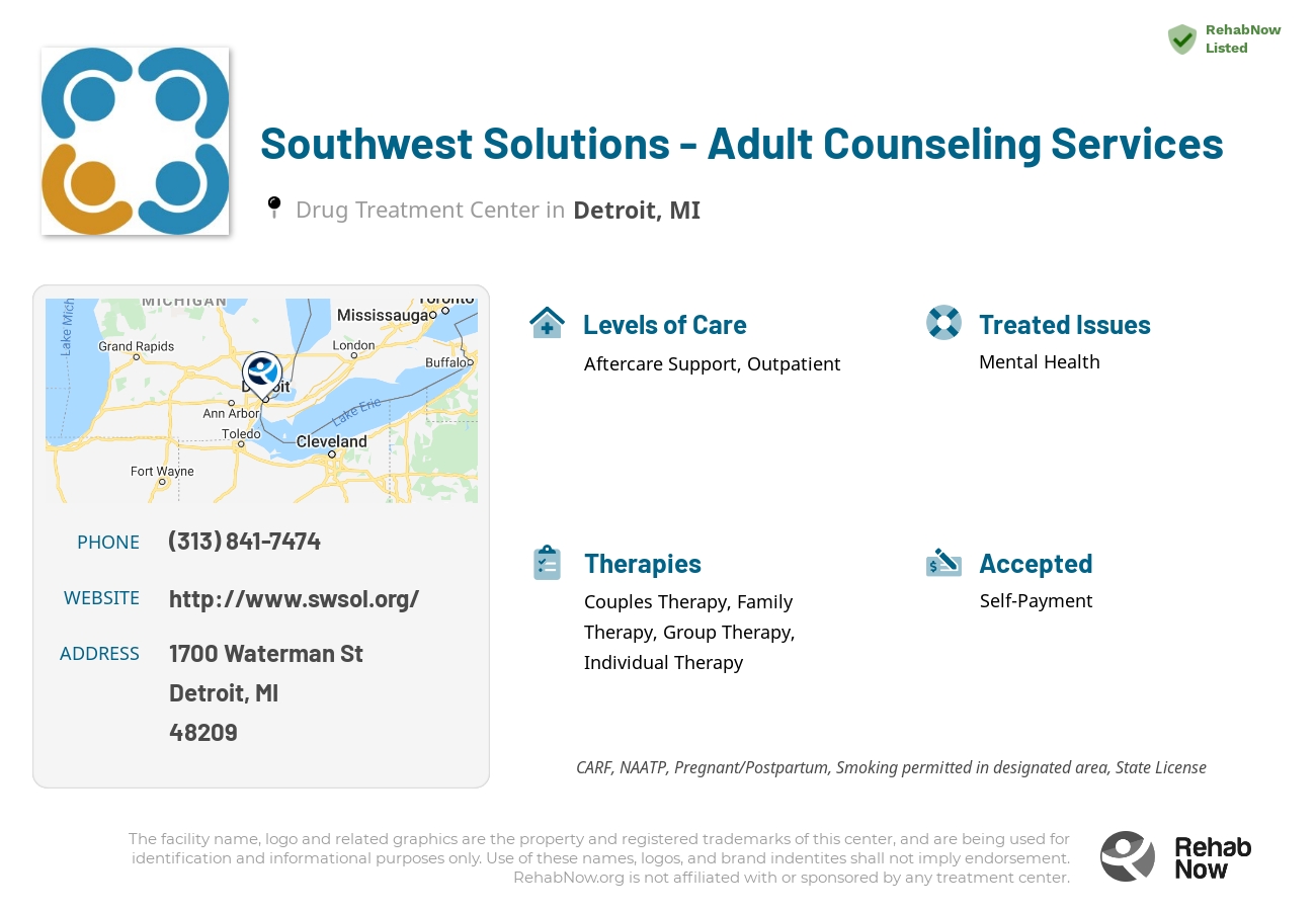 Helpful reference information for Southwest Solutions - Adult Counseling Services, a drug treatment center in Michigan located at: 1700 Waterman St, Detroit, MI 48209, including phone numbers, official website, and more. Listed briefly is an overview of Levels of Care, Therapies Offered, Issues Treated, and accepted forms of Payment Methods.