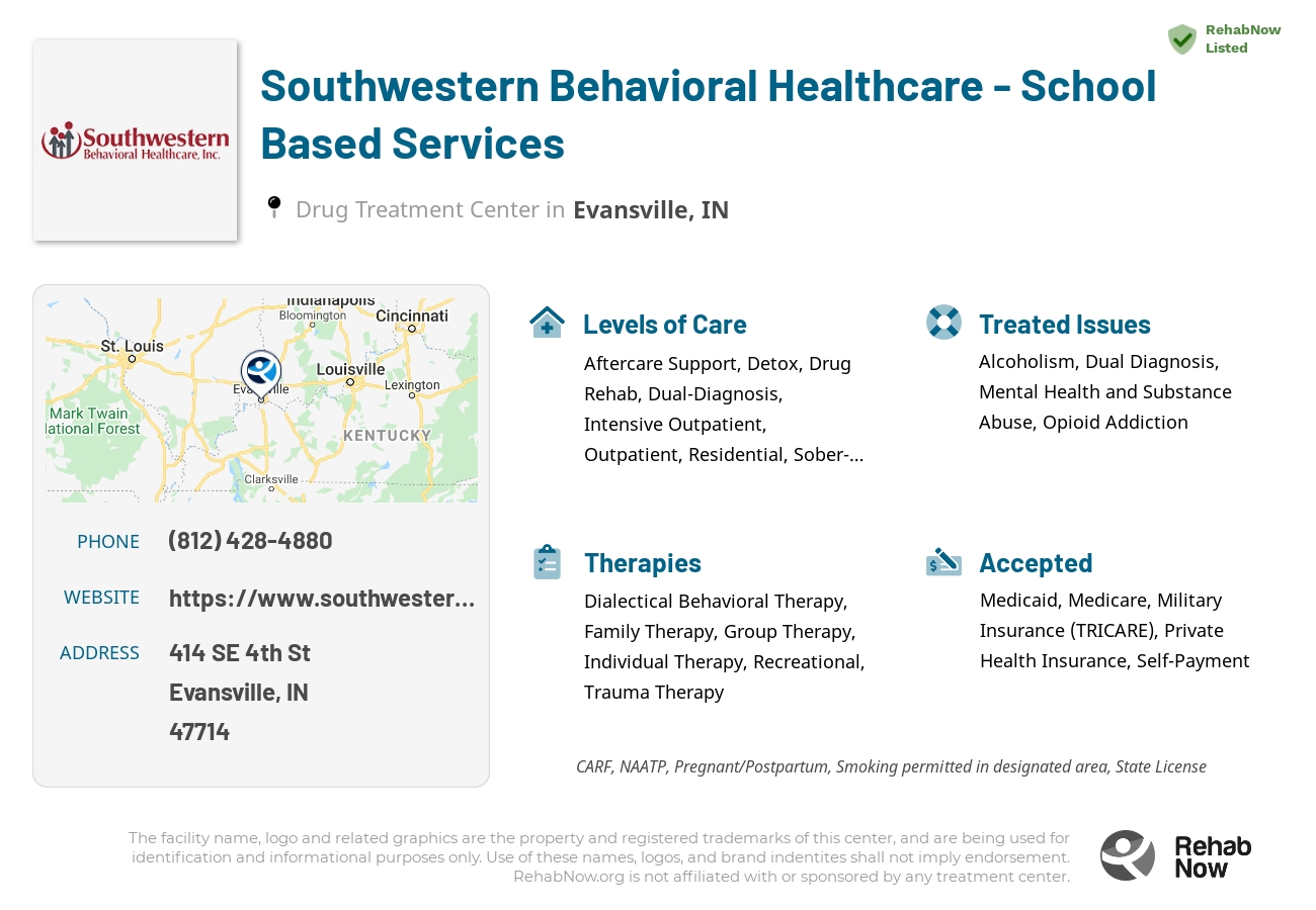 Helpful reference information for Southwestern Behavioral Healthcare - School Based Services, a drug treatment center in Indiana located at: 414 SE 4th St, Evansville, IN, 47714, including phone numbers, official website, and more. Listed briefly is an overview of Levels of Care, Therapies Offered, Issues Treated, and accepted forms of Payment Methods.