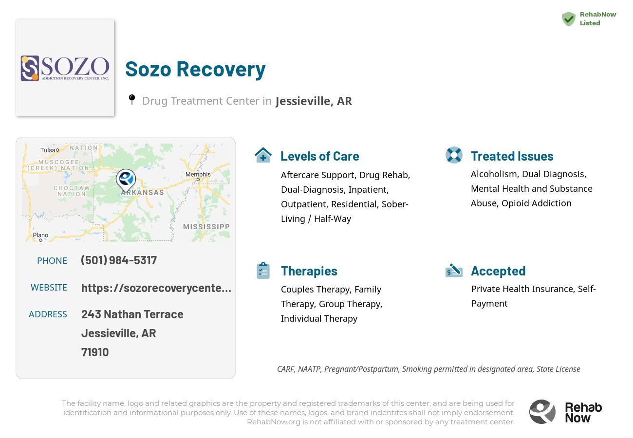 Helpful reference information for Sozo Recovery, a drug treatment center in Arkansas located at: 243 Nathan Terrace, Jessieville, AR, 71910, including phone numbers, official website, and more. Listed briefly is an overview of Levels of Care, Therapies Offered, Issues Treated, and accepted forms of Payment Methods.