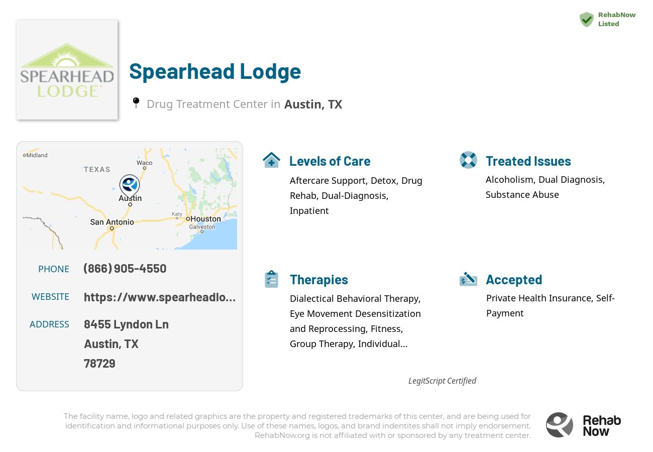Helpful reference information for Spearhead Lodge, a drug treatment center in Texas located at: 8455 Lyndon Ln, Austin, TX 78729, including phone numbers, official website, and more. Listed briefly is an overview of Levels of Care, Therapies Offered, Issues Treated, and accepted forms of Payment Methods.