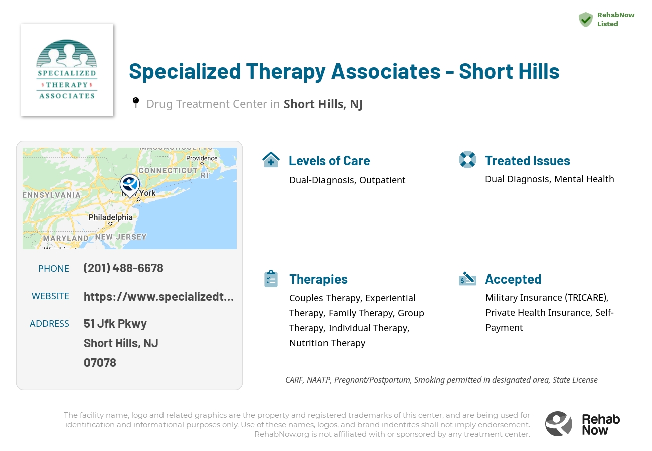 Helpful reference information for Specialized Therapy Associates - Short Hills, a drug treatment center in New Jersey located at: 51 Jfk Pkwy, Short Hills, NJ 07078, including phone numbers, official website, and more. Listed briefly is an overview of Levels of Care, Therapies Offered, Issues Treated, and accepted forms of Payment Methods.