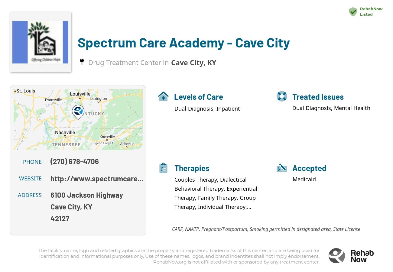 Helpful reference information for Spectrum Care Academy - Cave City, a drug treatment center in Kentucky located at: 6100 Jackson Highway, Cave City, KY, 42127, including phone numbers, official website, and more. Listed briefly is an overview of Levels of Care, Therapies Offered, Issues Treated, and accepted forms of Payment Methods.