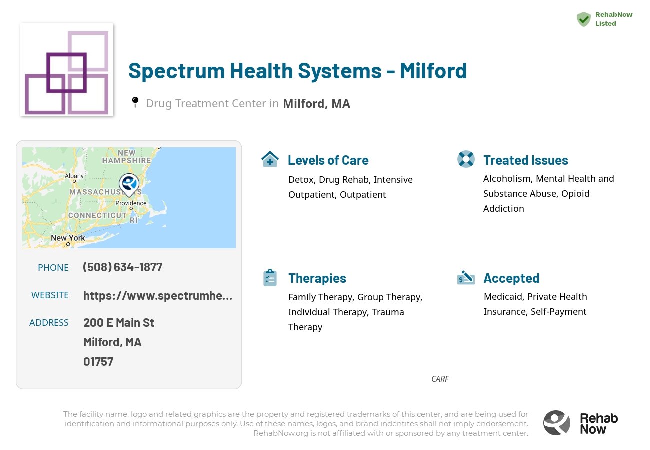 Helpful reference information for Spectrum Health Systems - Milford, a drug treatment center in Massachusetts located at: 200 E Main St, Milford, MA 01757, including phone numbers, official website, and more. Listed briefly is an overview of Levels of Care, Therapies Offered, Issues Treated, and accepted forms of Payment Methods.