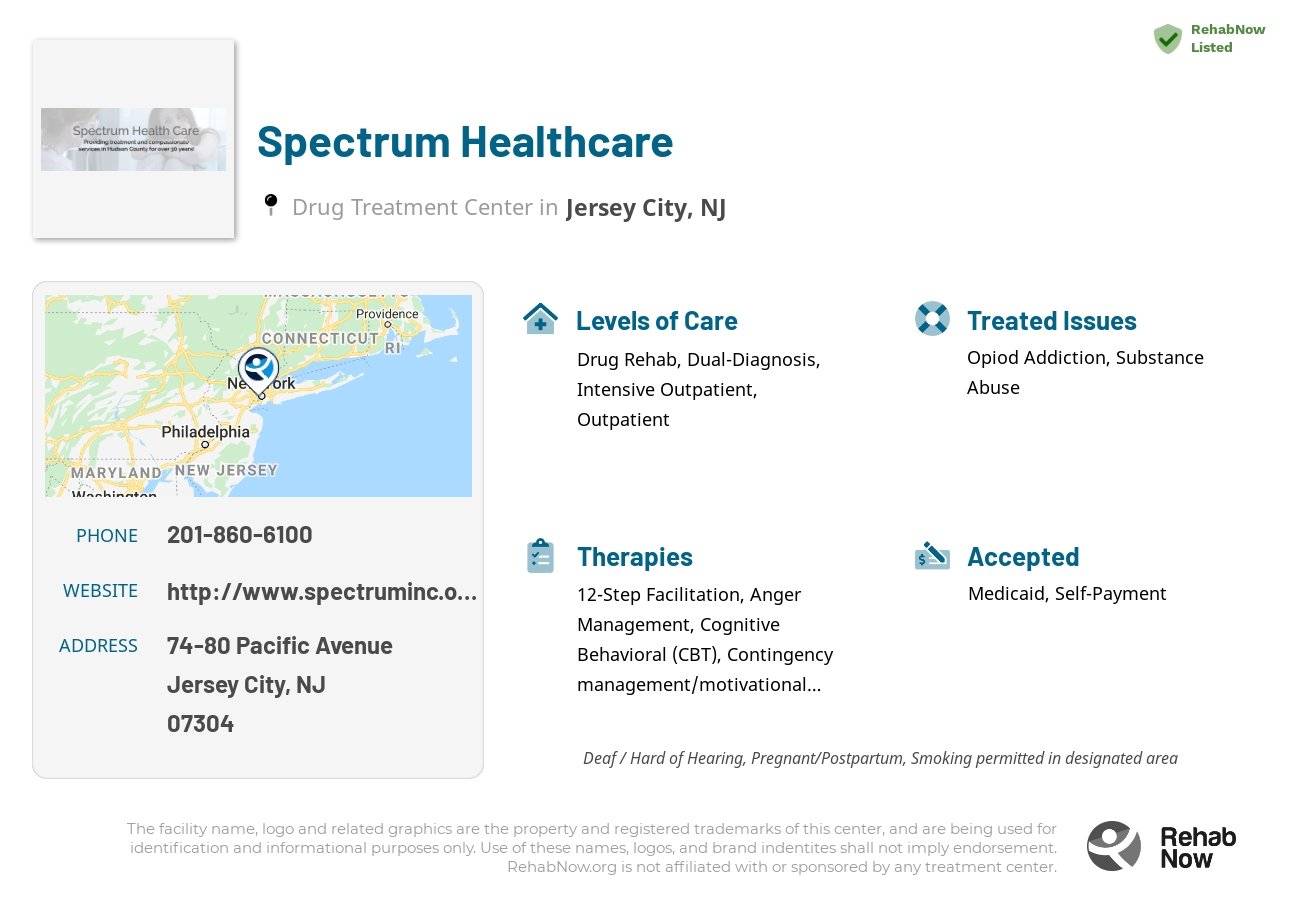 Helpful reference information for Spectrum Healthcare, a drug treatment center in New Jersey located at: 74-80 Pacific Avenue, Jersey City, NJ 07304, including phone numbers, official website, and more. Listed briefly is an overview of Levels of Care, Therapies Offered, Issues Treated, and accepted forms of Payment Methods.