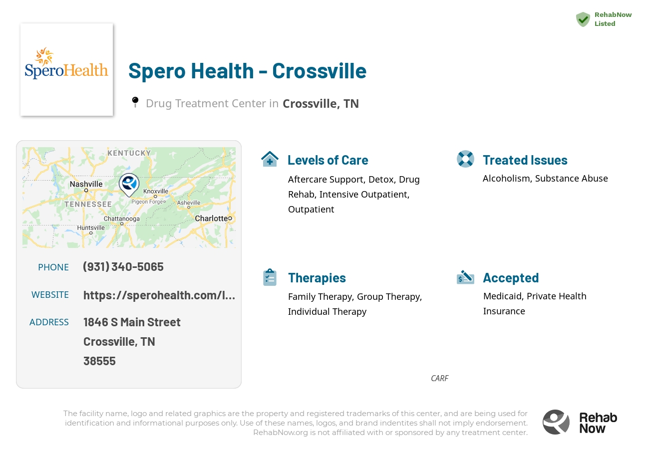 Helpful reference information for Spero Health - Crossville, a drug treatment center in Tennessee located at: 1846 S Main Street, Crossville, TN, 38555, including phone numbers, official website, and more. Listed briefly is an overview of Levels of Care, Therapies Offered, Issues Treated, and accepted forms of Payment Methods.