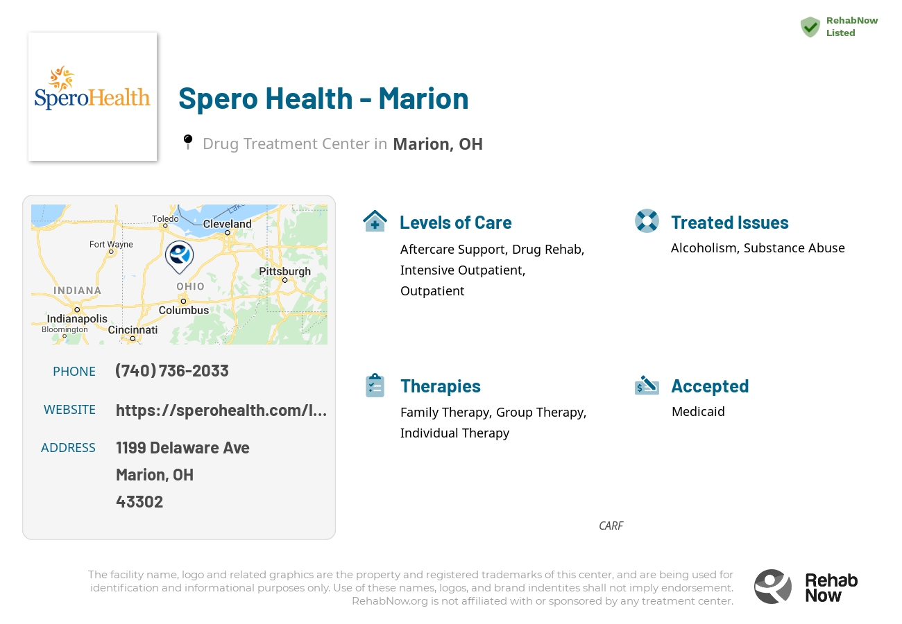 Helpful reference information for Spero Health - Marion, a drug treatment center in Ohio located at: 1199 Delaware Ave, Marion, OH, 43302, including phone numbers, official website, and more. Listed briefly is an overview of Levels of Care, Therapies Offered, Issues Treated, and accepted forms of Payment Methods.