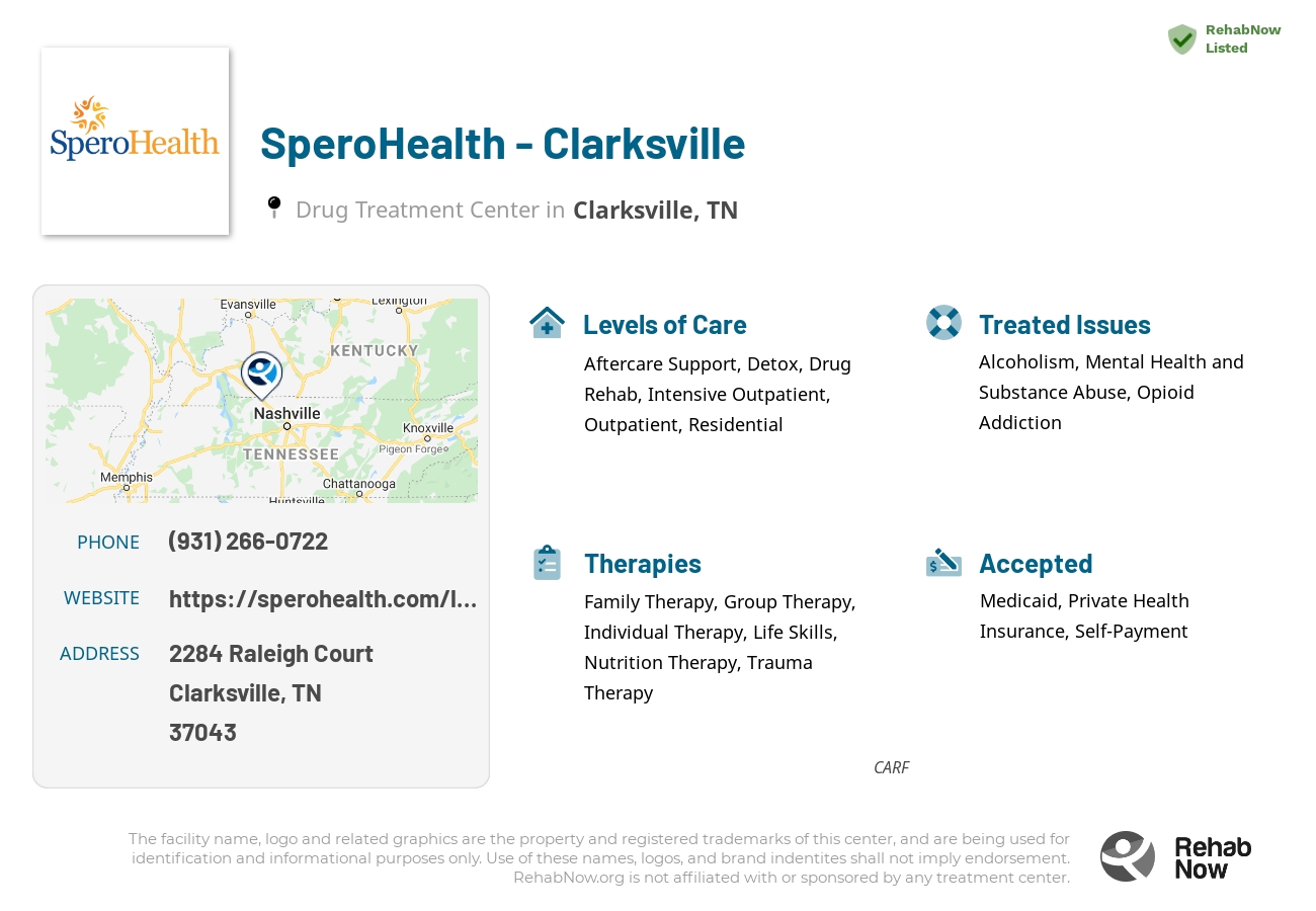 Helpful reference information for SperoHealth - Clarksville, a drug treatment center in Tennessee located at: 2284 Raleigh Court, Clarksville, TN, 37043, including phone numbers, official website, and more. Listed briefly is an overview of Levels of Care, Therapies Offered, Issues Treated, and accepted forms of Payment Methods.