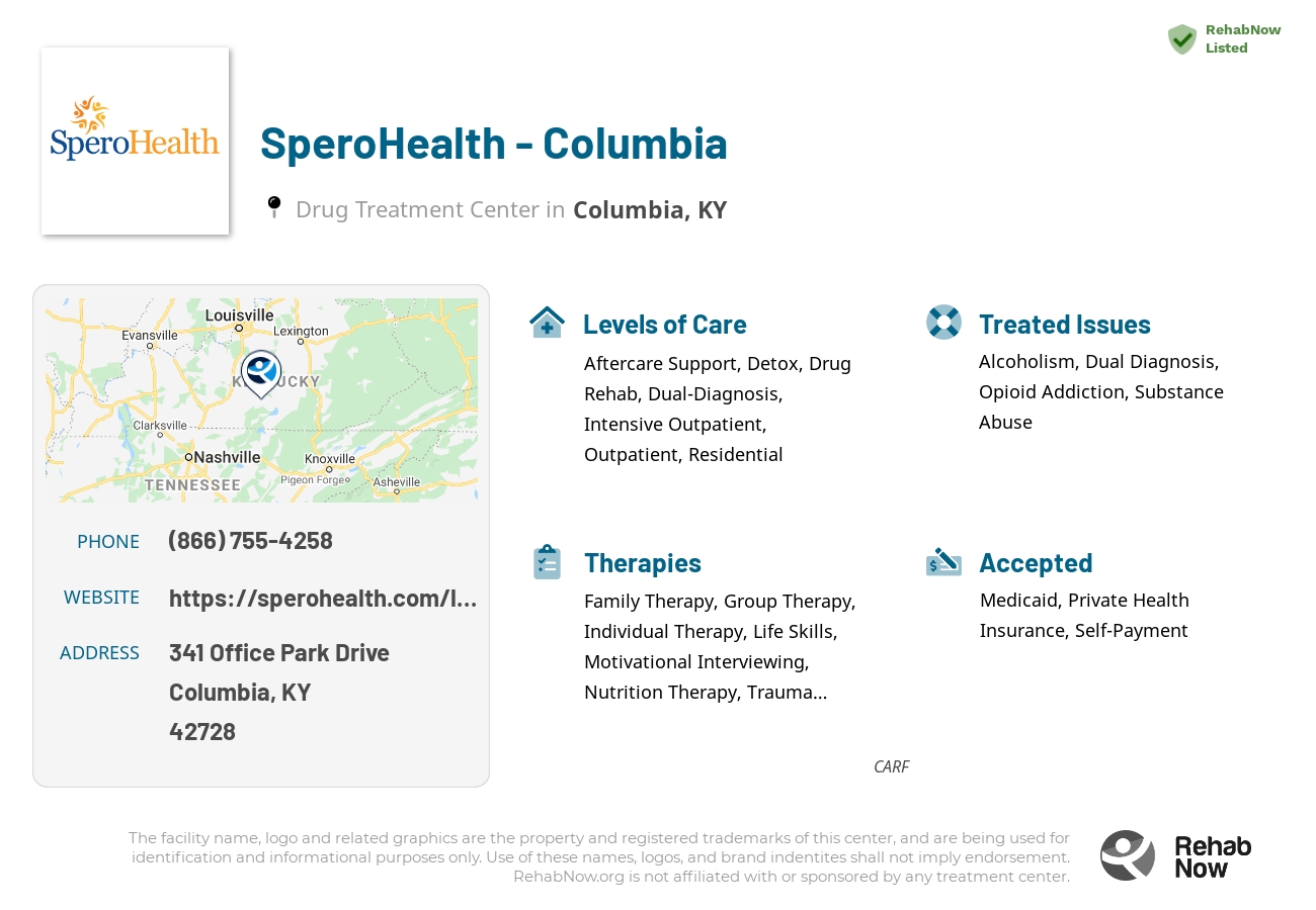 Helpful reference information for SperoHealth - Columbia, a drug treatment center in Kentucky located at: 341 Office Park Drive, Columbia, KY, 42728, including phone numbers, official website, and more. Listed briefly is an overview of Levels of Care, Therapies Offered, Issues Treated, and accepted forms of Payment Methods.