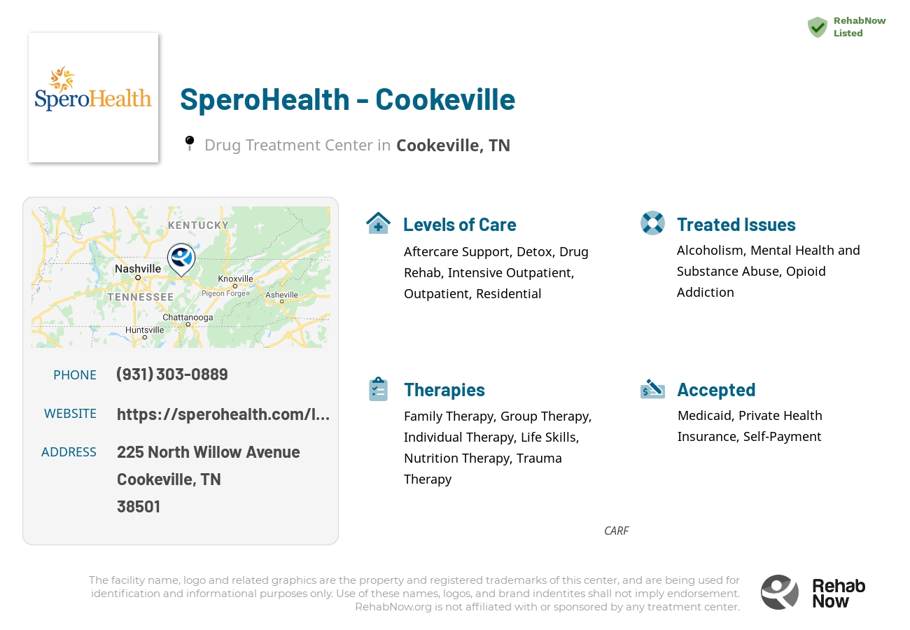 Helpful reference information for SperoHealth - Cookeville, a drug treatment center in Tennessee located at: 225 North Willow Avenue, Cookeville, TN, 38501, including phone numbers, official website, and more. Listed briefly is an overview of Levels of Care, Therapies Offered, Issues Treated, and accepted forms of Payment Methods.