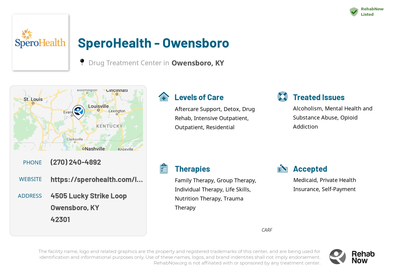 Helpful reference information for SperoHealth - Owensboro, a drug treatment center in Kentucky located at: 4505 Lucky Strike Loop, Owensboro, KY, 42301, including phone numbers, official website, and more. Listed briefly is an overview of Levels of Care, Therapies Offered, Issues Treated, and accepted forms of Payment Methods.