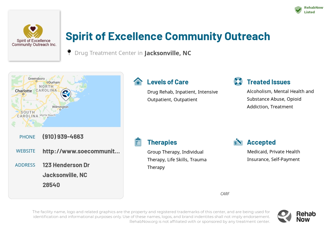 Helpful reference information for Spirit of Excellence Community Outreach, a drug treatment center in North Carolina located at: 123 Henderson Dr, Jacksonville, NC 28540, including phone numbers, official website, and more. Listed briefly is an overview of Levels of Care, Therapies Offered, Issues Treated, and accepted forms of Payment Methods.