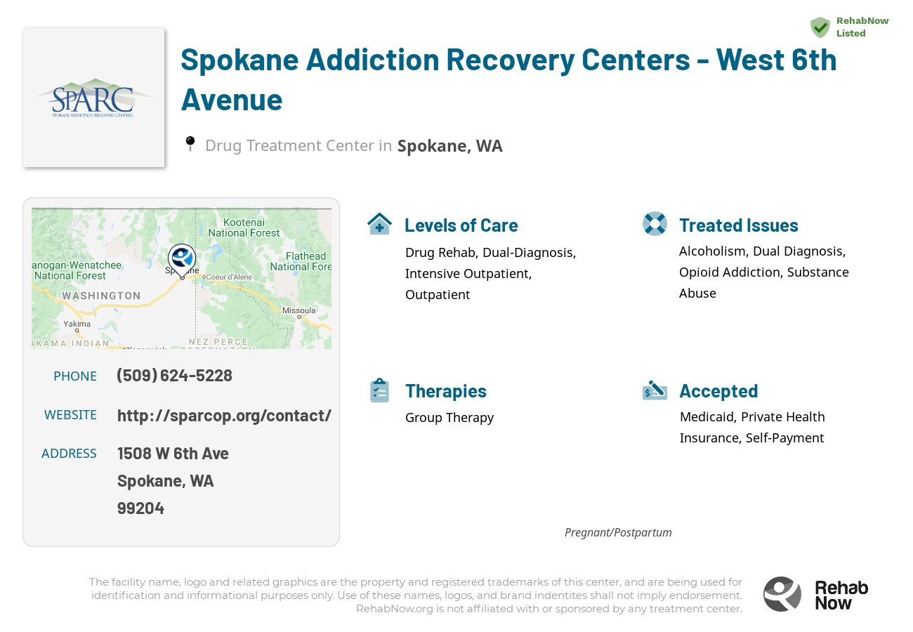 Helpful reference information for Spokane Addiction Recovery Centers - West 6th Avenue, a drug treatment center in Washington located at: 1508 W 6th Ave, Spokane, WA 99204, including phone numbers, official website, and more. Listed briefly is an overview of Levels of Care, Therapies Offered, Issues Treated, and accepted forms of Payment Methods.