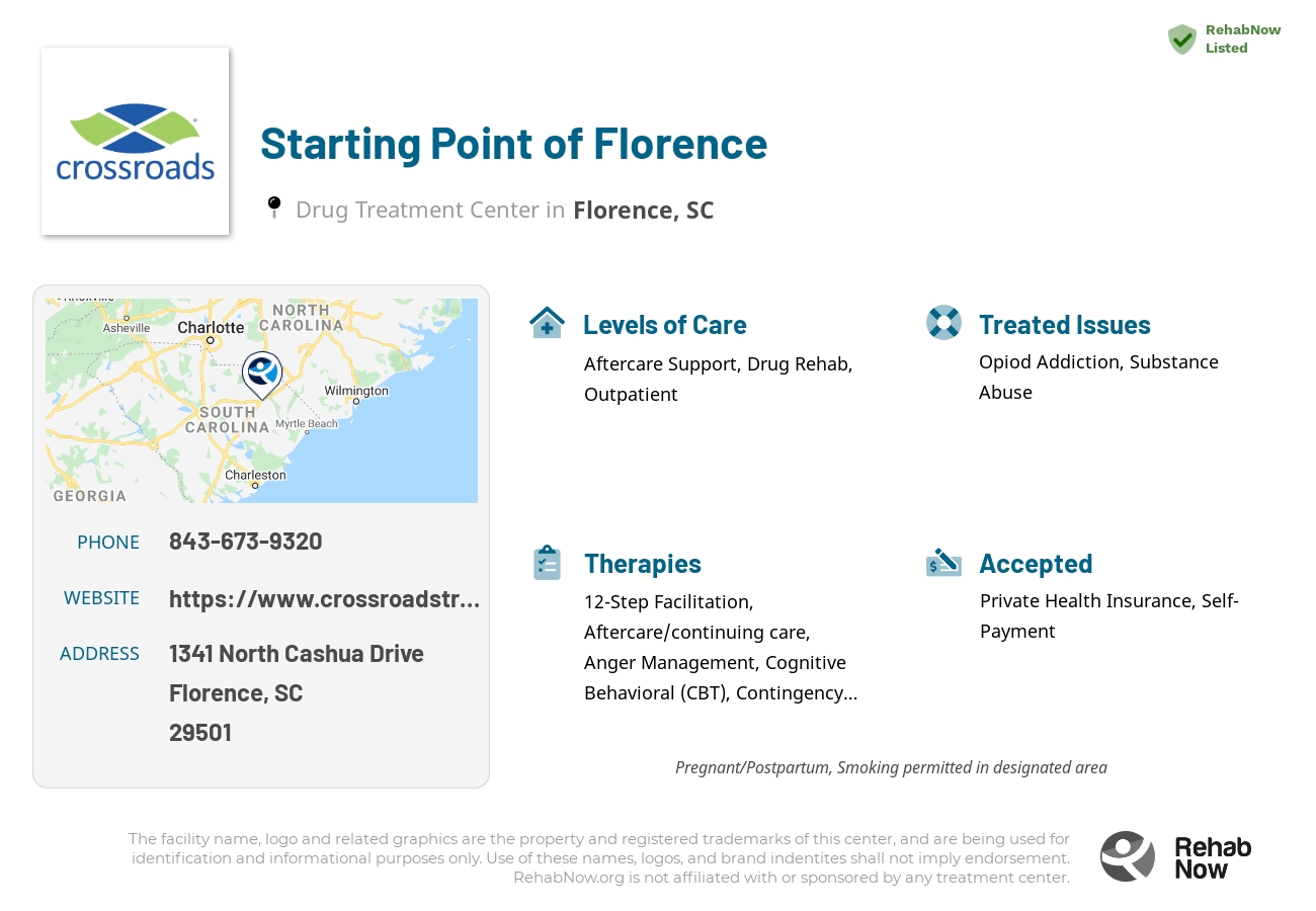 Helpful reference information for Starting Point of Florence, a drug treatment center in South Carolina located at: 1341 North Cashua Drive, Florence, SC 29501, including phone numbers, official website, and more. Listed briefly is an overview of Levels of Care, Therapies Offered, Issues Treated, and accepted forms of Payment Methods.