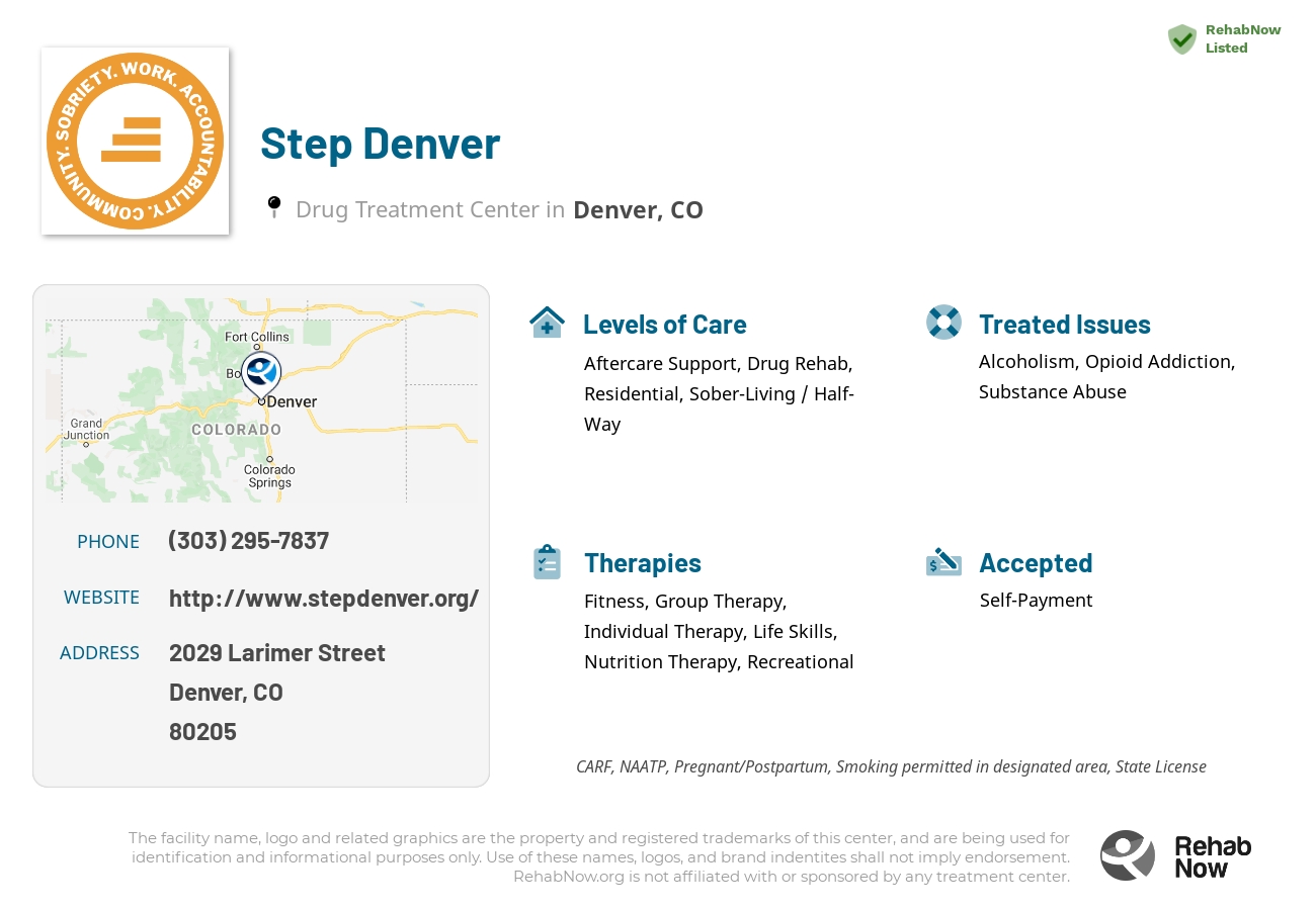 Helpful reference information for Step Denver, a drug treatment center in Colorado located at: 2029 Larimer Street, Denver, CO, 80205, including phone numbers, official website, and more. Listed briefly is an overview of Levels of Care, Therapies Offered, Issues Treated, and accepted forms of Payment Methods.