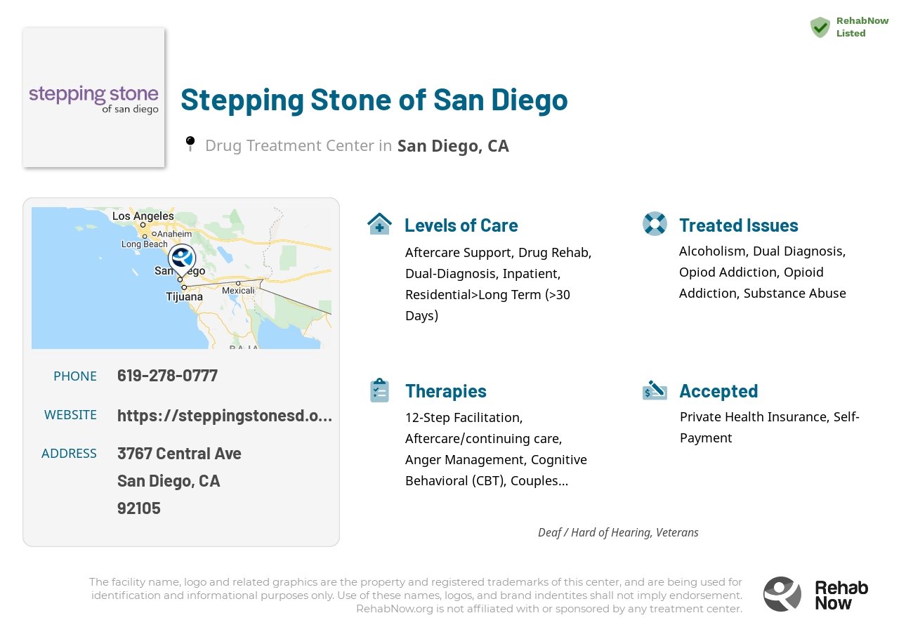 Helpful reference information for Stepping Stone of San Diego, a drug treatment center in California located at: 3767 Central Ave, San Diego, CA 92105, including phone numbers, official website, and more. Listed briefly is an overview of Levels of Care, Therapies Offered, Issues Treated, and accepted forms of Payment Methods.