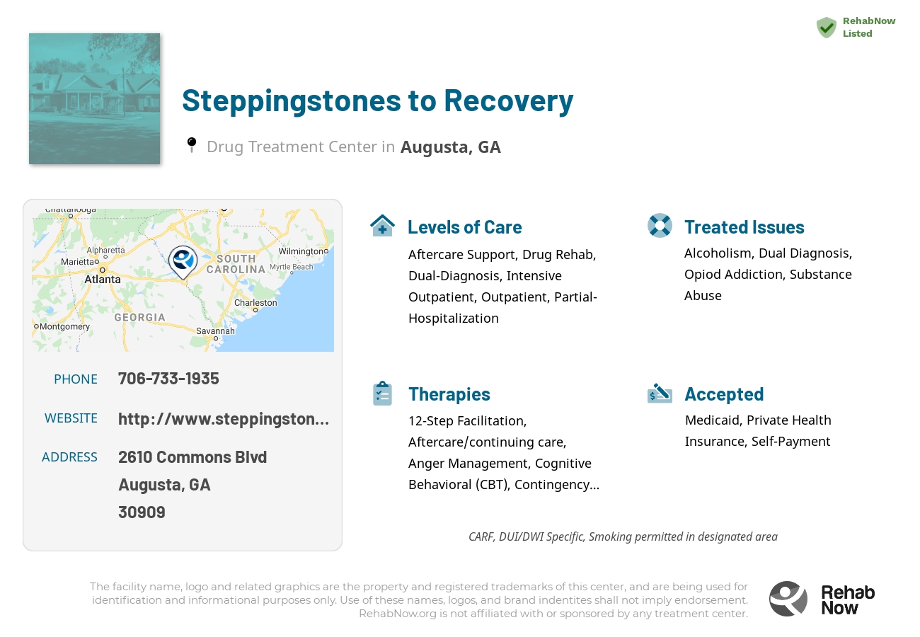 Helpful reference information for Steppingstones to Recovery, a drug treatment center in Georgia located at: 2610 Commons Blvd, Augusta, GA 30909, including phone numbers, official website, and more. Listed briefly is an overview of Levels of Care, Therapies Offered, Issues Treated, and accepted forms of Payment Methods.