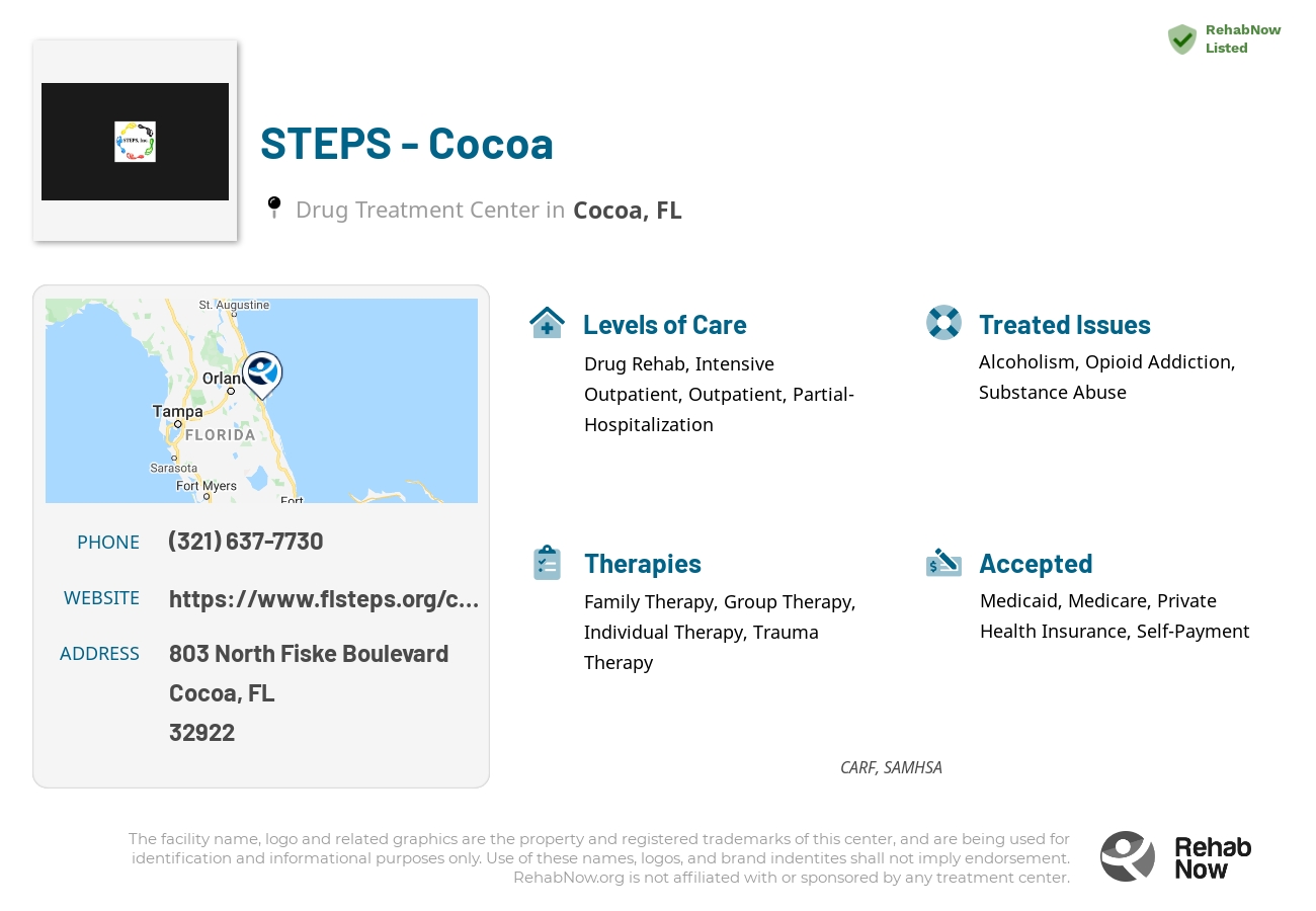 Helpful reference information for STEPS - Cocoa, a drug treatment center in Florida located at: 803 North Fiske Boulevard, Cocoa, FL, 32922, including phone numbers, official website, and more. Listed briefly is an overview of Levels of Care, Therapies Offered, Issues Treated, and accepted forms of Payment Methods.