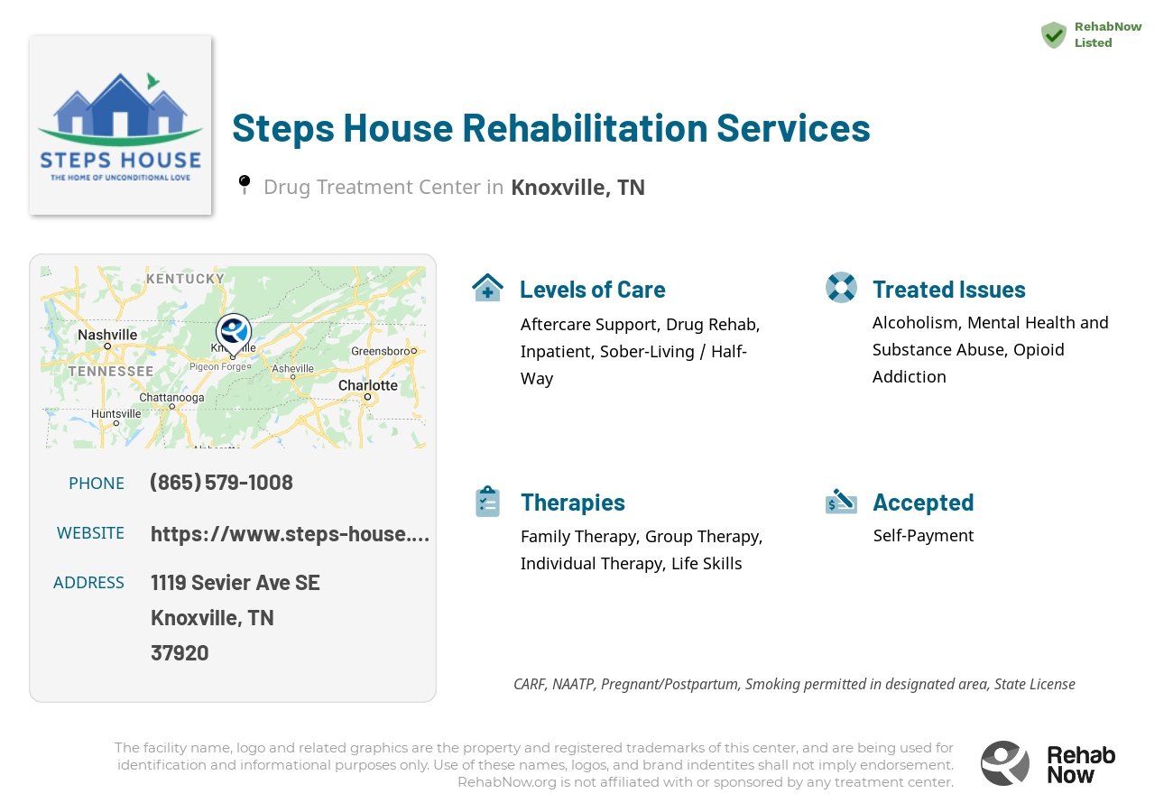 Helpful reference information for Steps House Rehabilitation Services, a drug treatment center in Tennessee located at: 1119 Sevier Ave SE, Knoxville, TN 37920, including phone numbers, official website, and more. Listed briefly is an overview of Levels of Care, Therapies Offered, Issues Treated, and accepted forms of Payment Methods.