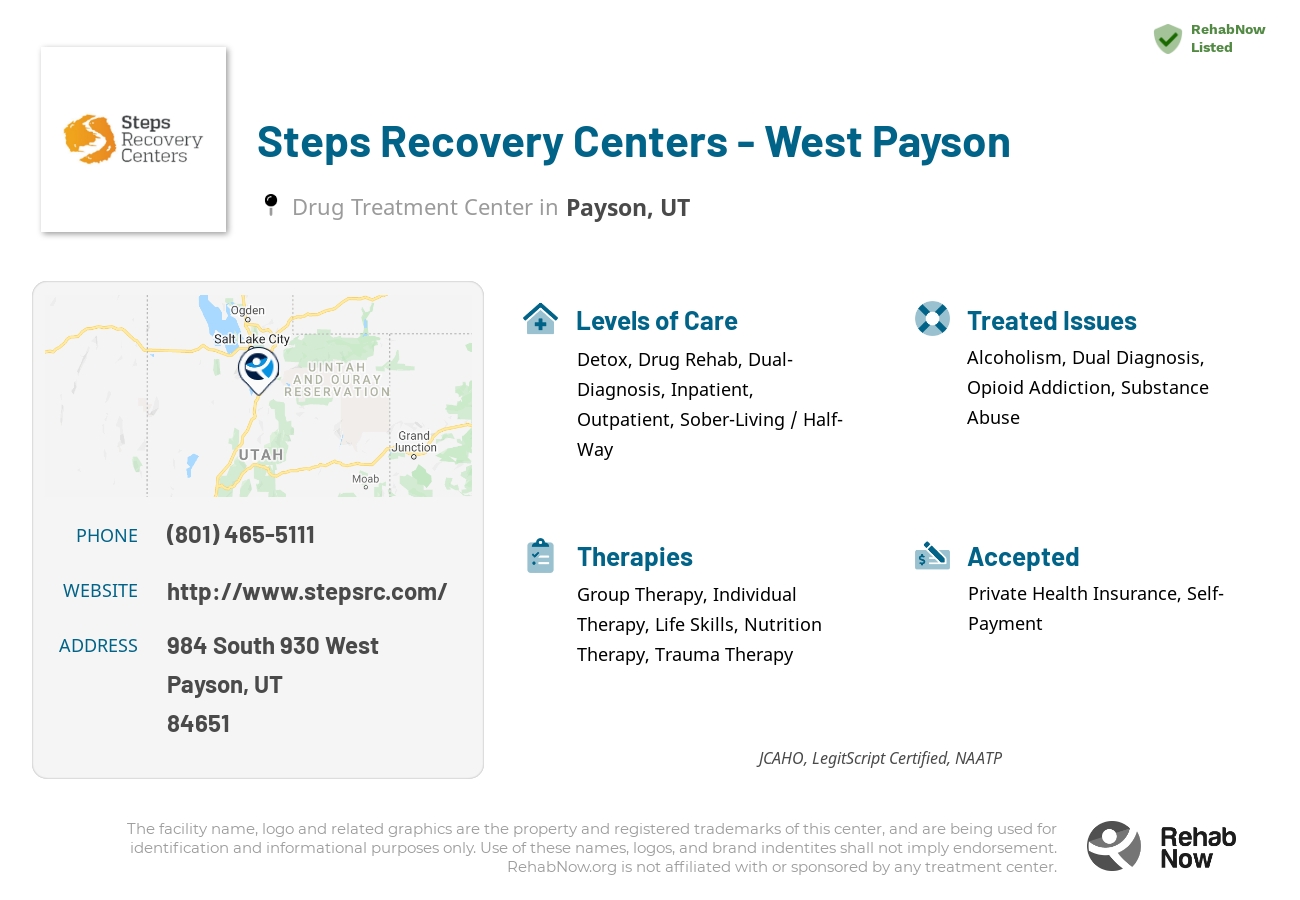 Helpful reference information for Steps Recovery Centers - West Payson, a drug treatment center in Utah located at: 984 984 South 930 West, Payson, UT 84651, including phone numbers, official website, and more. Listed briefly is an overview of Levels of Care, Therapies Offered, Issues Treated, and accepted forms of Payment Methods.