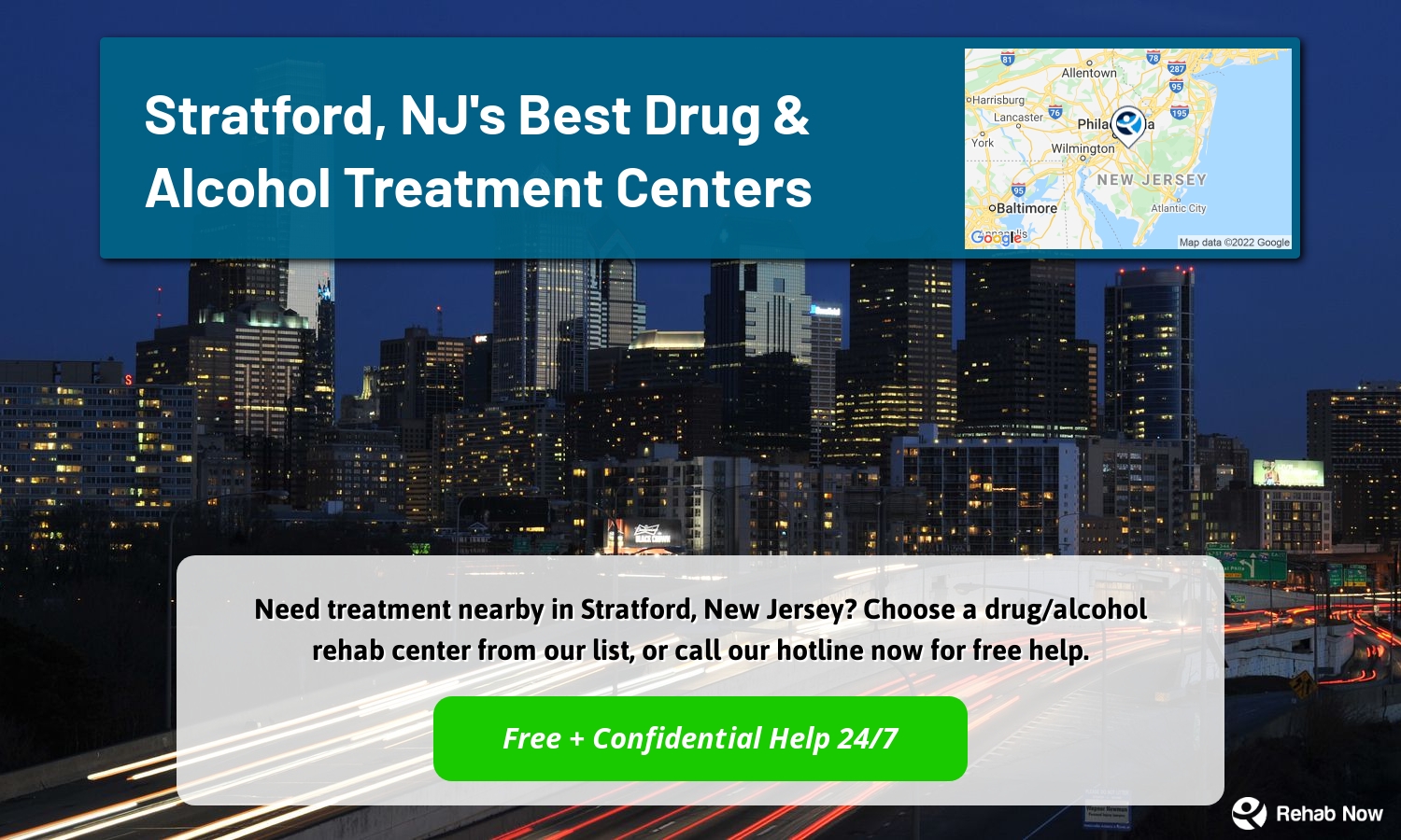 Need treatment nearby in Stratford, New Jersey? Choose a drug/alcohol rehab center from our list, or call our hotline now for free help.