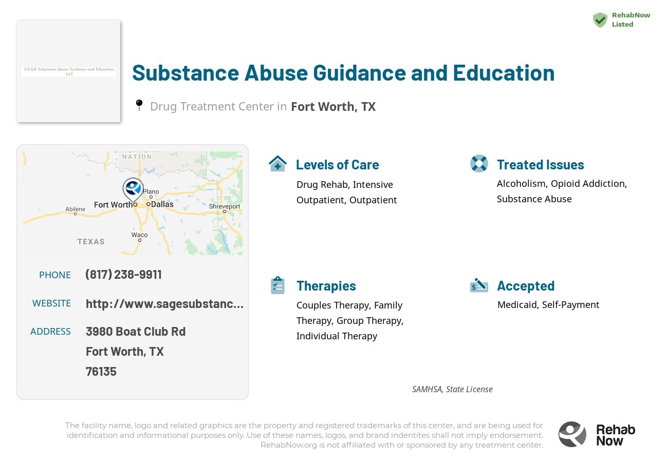 Helpful reference information for Substance Abuse Guidance and Education, a drug treatment center in Texas located at: 3980 Boat Club Rd, Fort Worth, TX 76135, including phone numbers, official website, and more. Listed briefly is an overview of Levels of Care, Therapies Offered, Issues Treated, and accepted forms of Payment Methods.