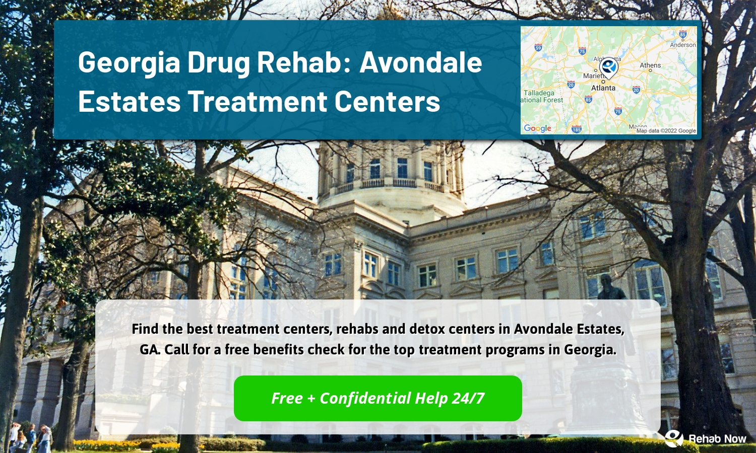 Find the best treatment centers, rehabs and detox centers in Avondale Estates, GA. Call for a free benefits check for the top treatment programs in Georgia.