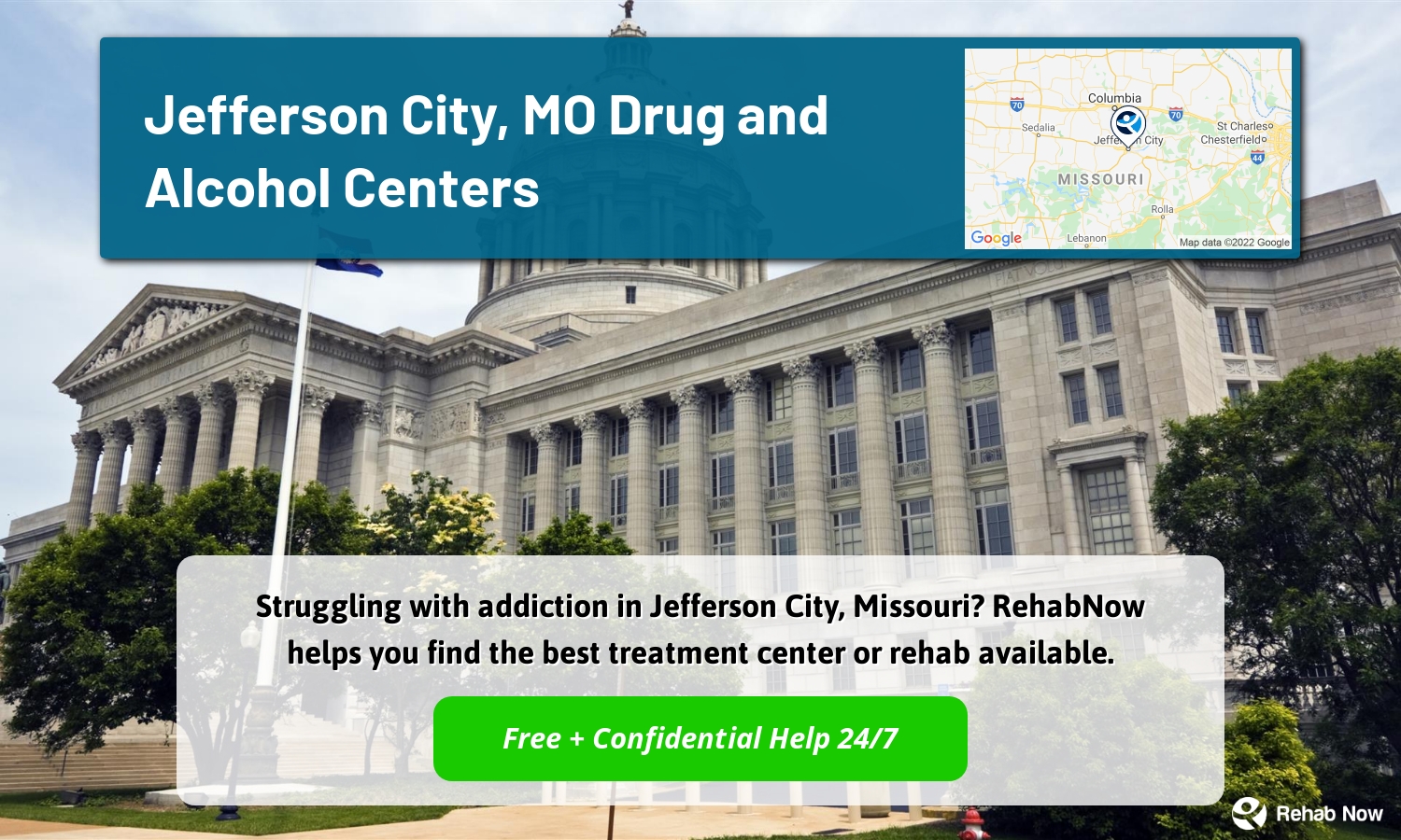 Struggling with addiction in Jefferson City, Missouri? RehabNow helps you find the best treatment center or rehab available.