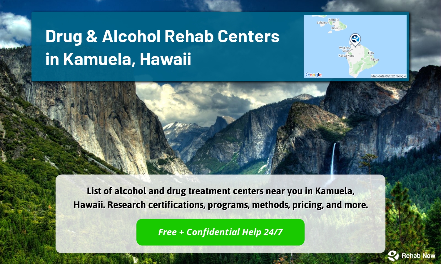 List of alcohol and drug treatment centers near you in Kamuela, Hawaii. Research certifications, programs, methods, pricing, and more.