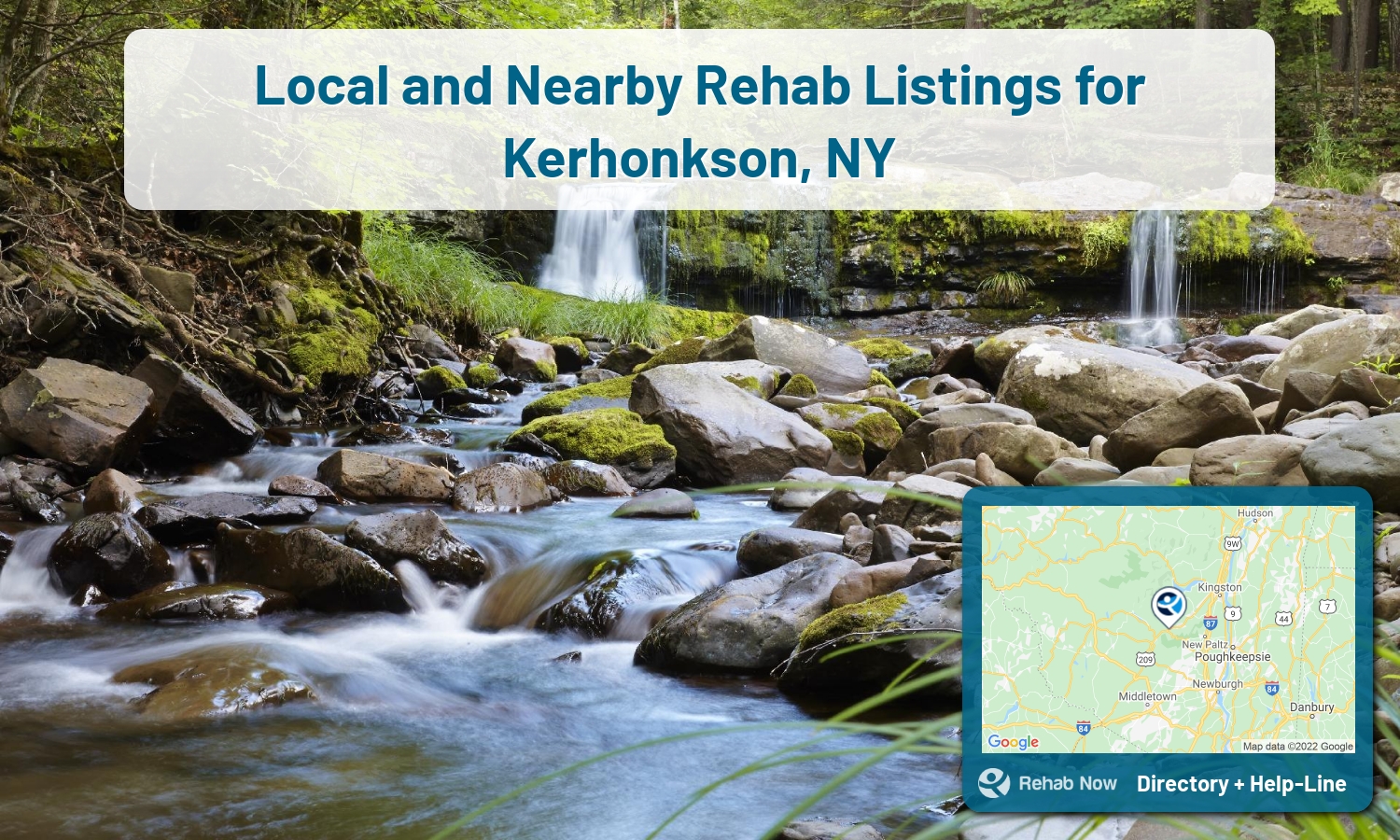 Find drug rehab and alcohol treatment services in Kerhonkson. Our experts help you find a center in Kerhonkson, New York