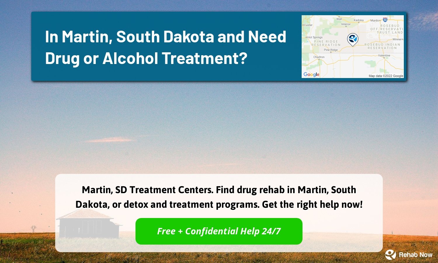 Martin, SD Treatment Centers. Find drug rehab in Martin, South Dakota, or detox and treatment programs. Get the right help now!
