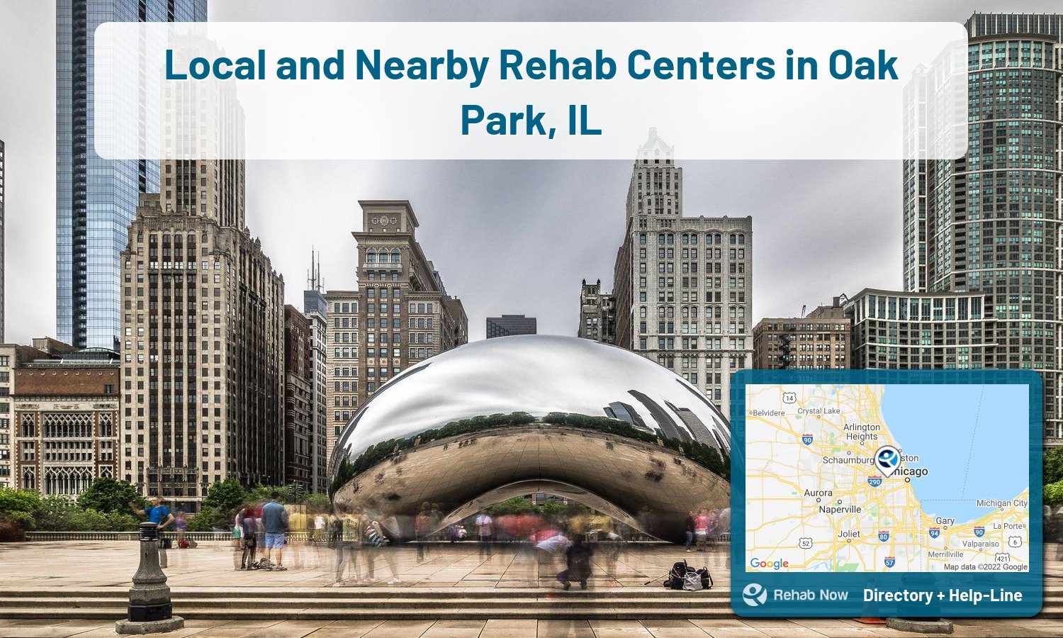 Struggling with addiction in Oak Park, Illinois? RehabNow helps you find the best treatment center or rehab available.