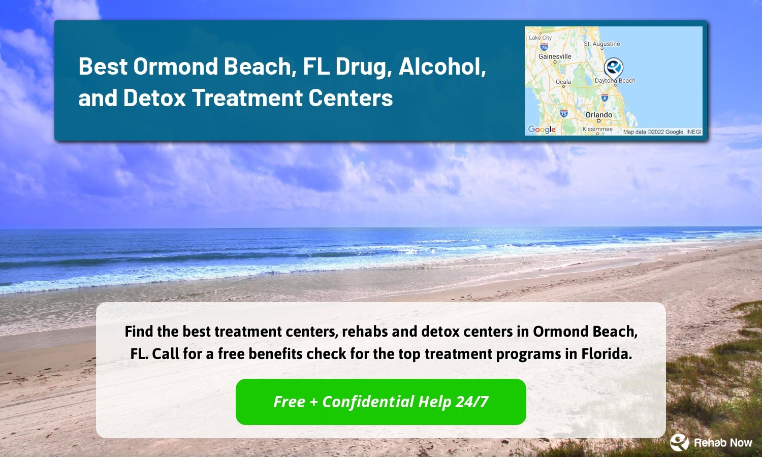 Find the best treatment centers, rehabs and detox centers in Ormond Beach, FL. Call for a free benefits check for the top treatment programs in Florida.